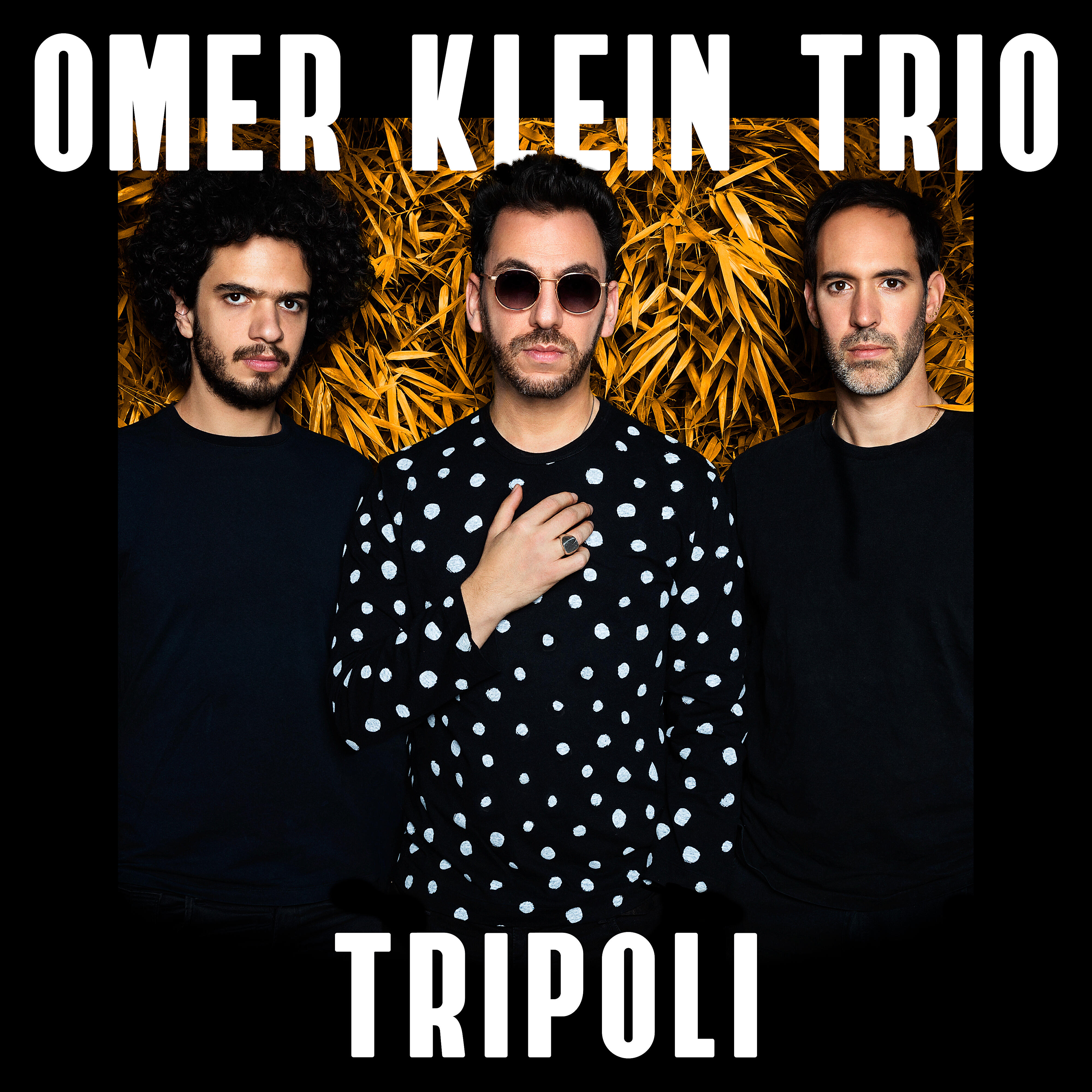 Omer Klein Trio - Tripoli