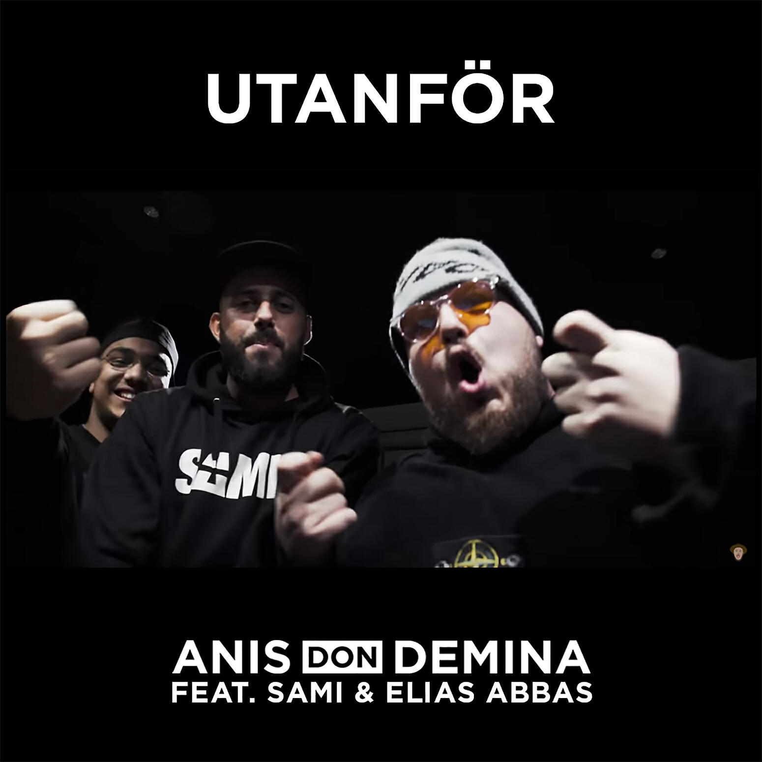 Anis Don Demina - Utanför (feat. SAMI & Elias Abbas)