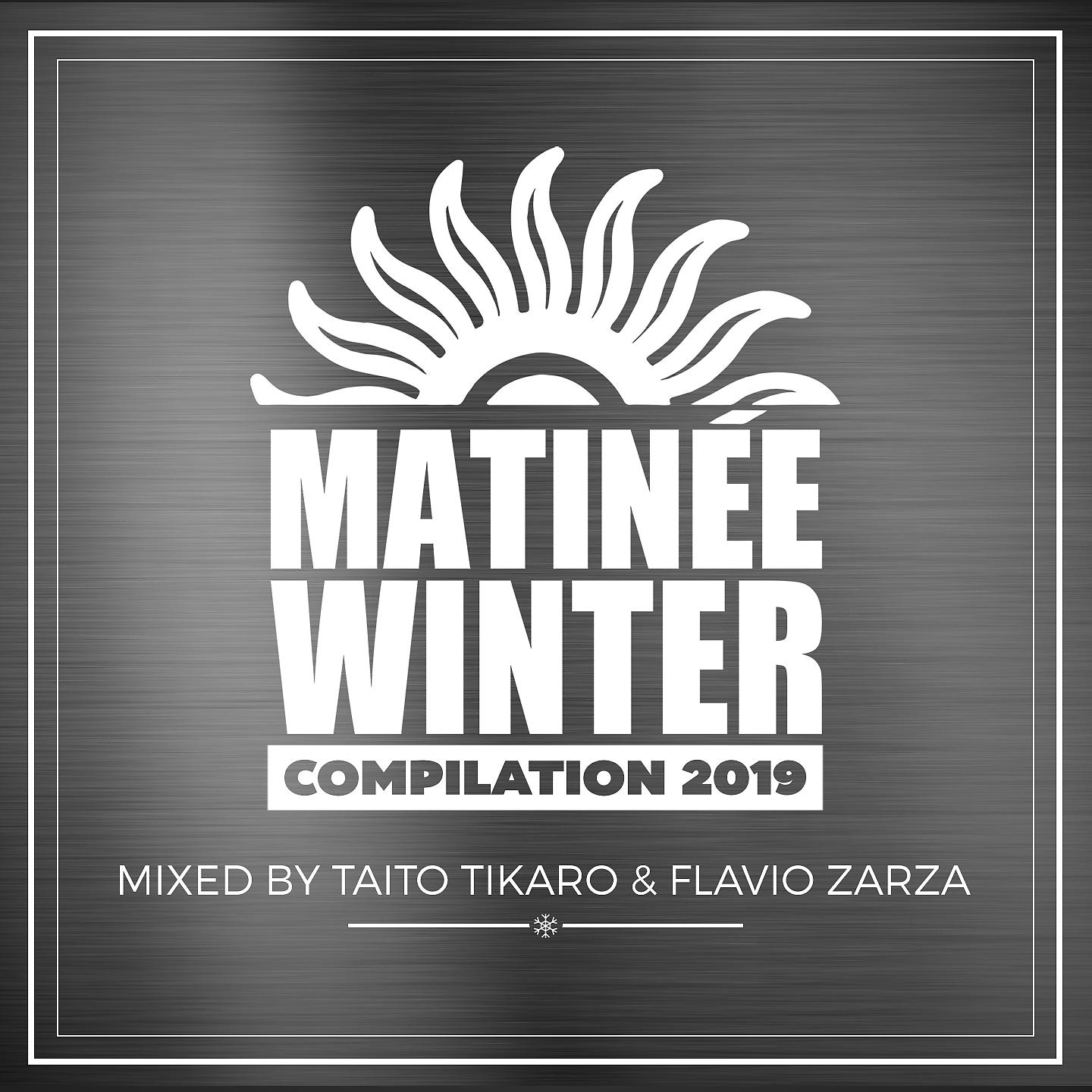 Постер альбома Matinée Winter Compilation 2019