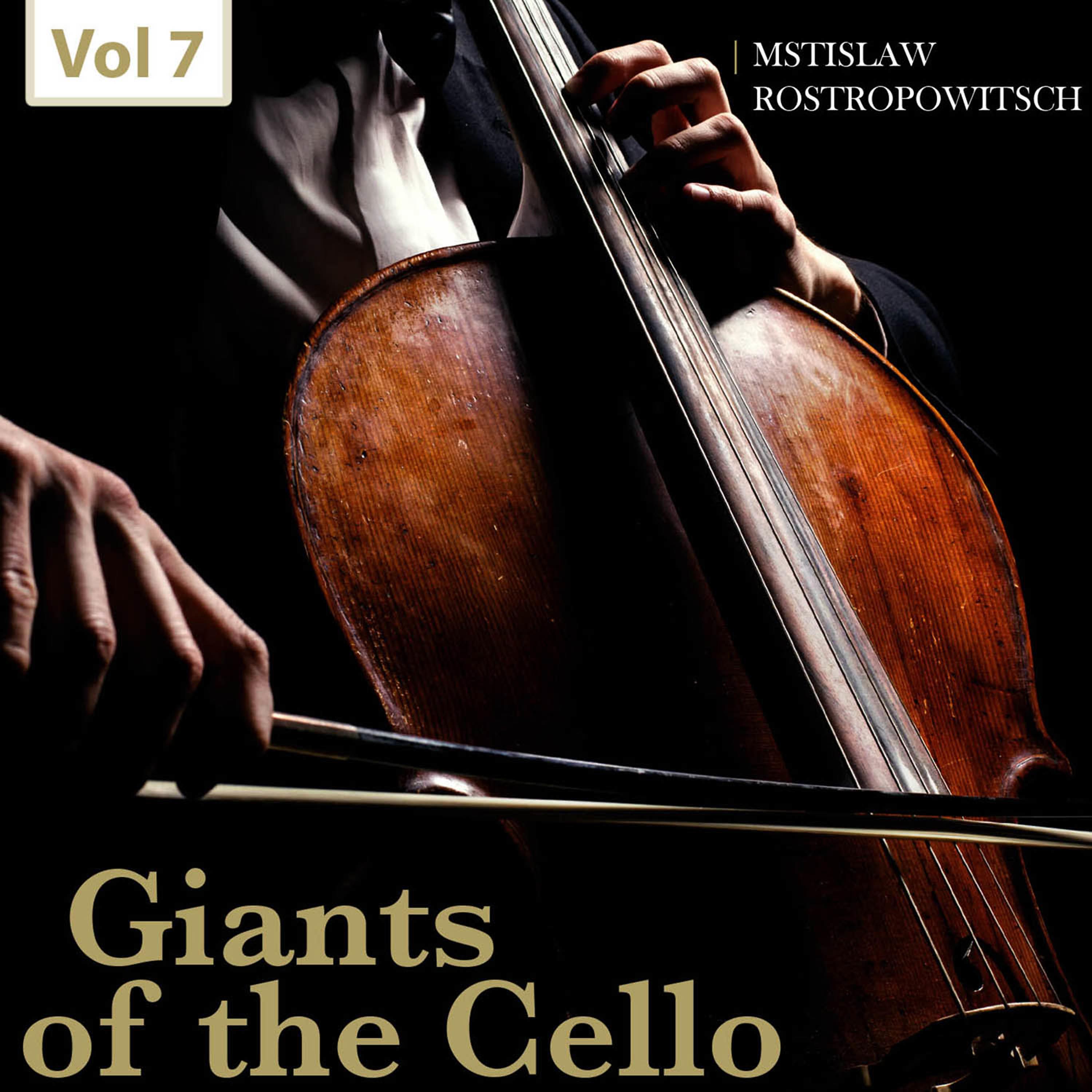 Постер альбома Giants of the Cello, Vol. 7