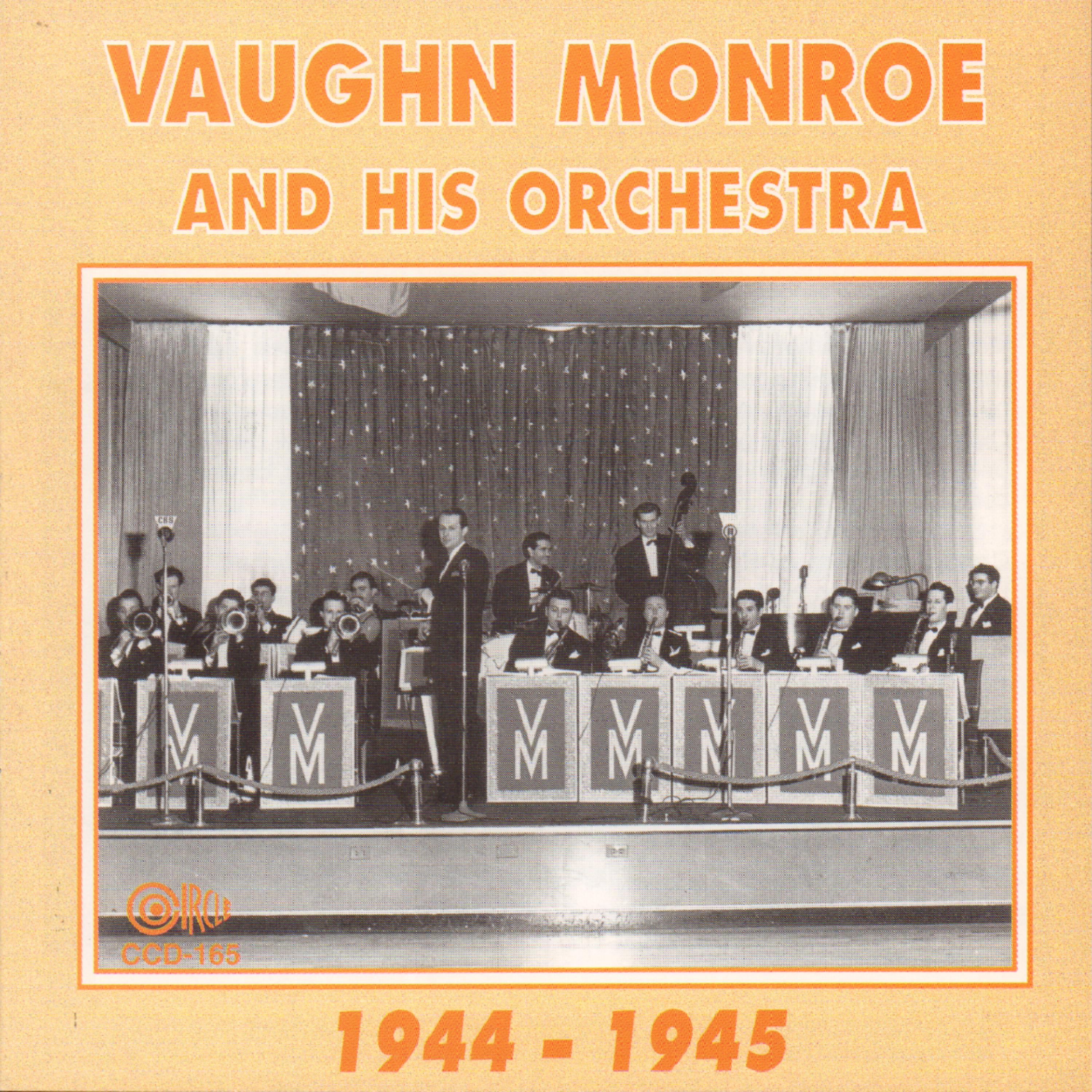 Постер альбома Vaughn Monroe and His Orchestra 1944-1945