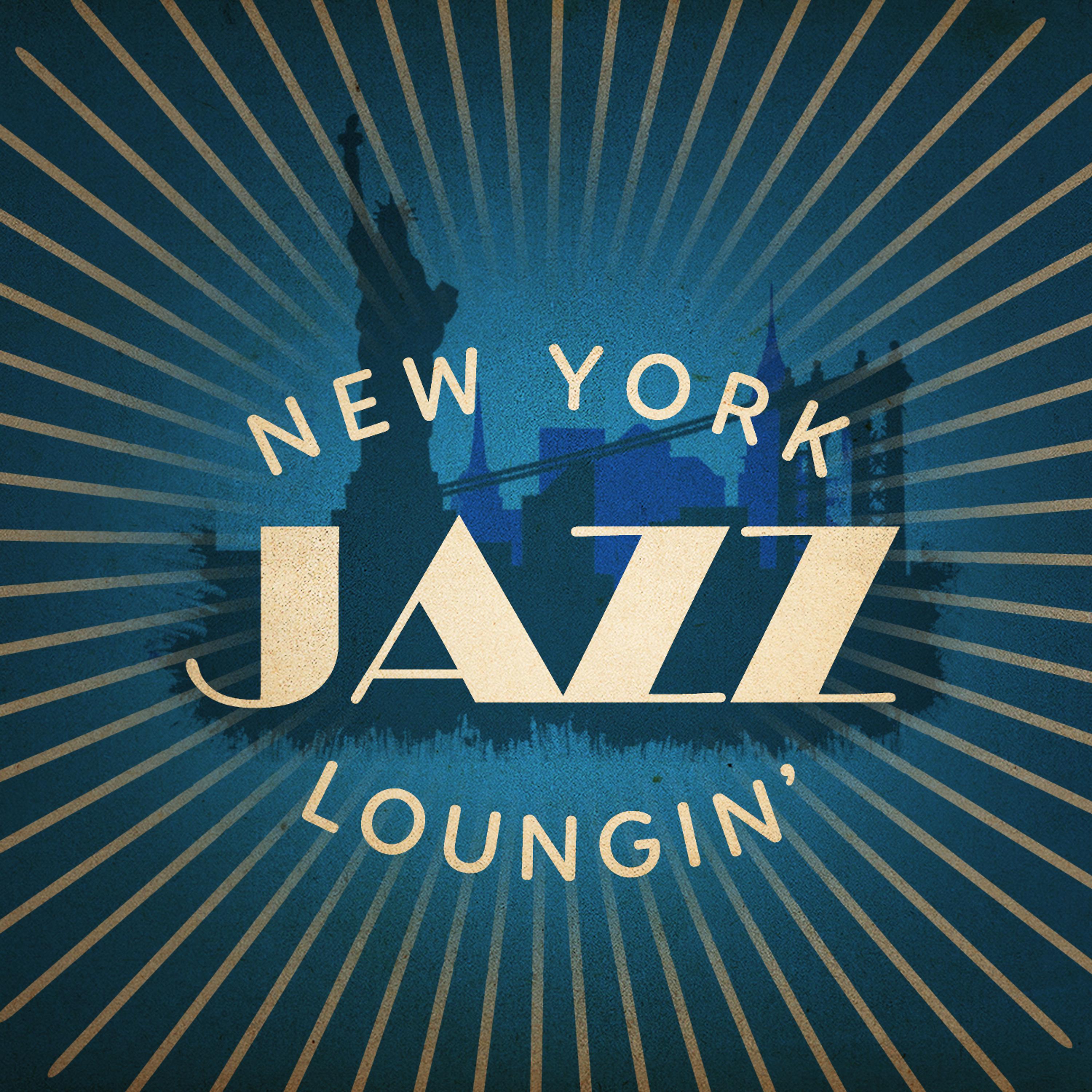 Постер альбома New York Jazz Loungin'