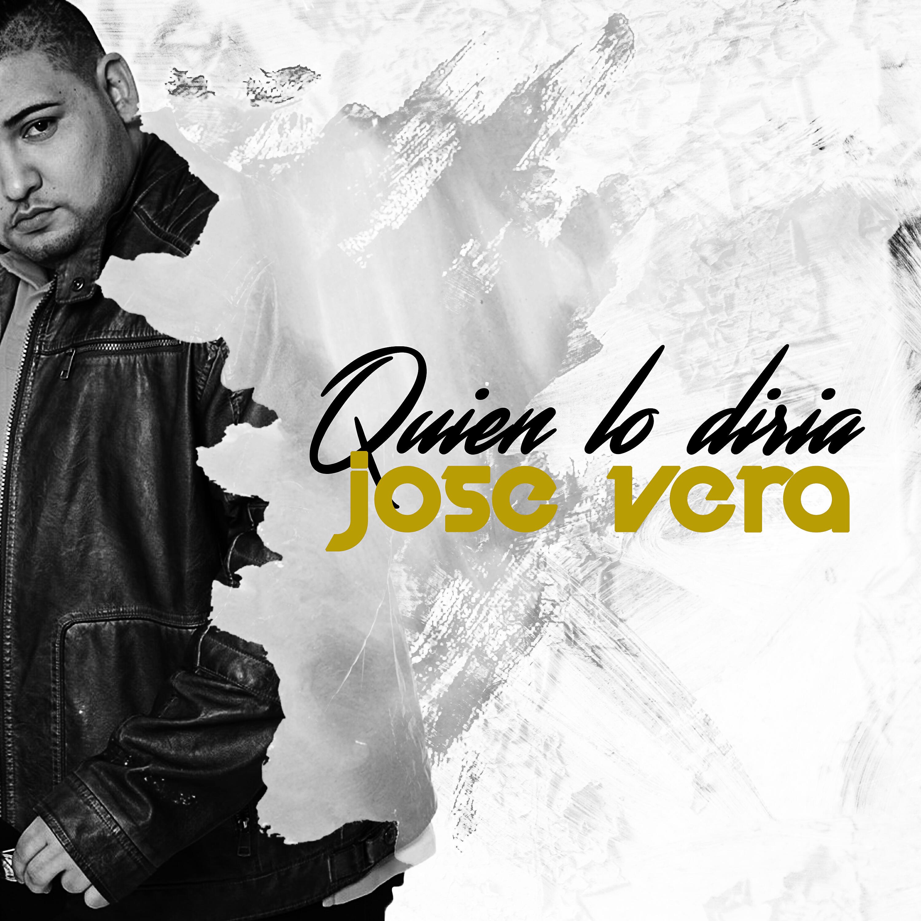 Jose Vera - Quien Lo Diría