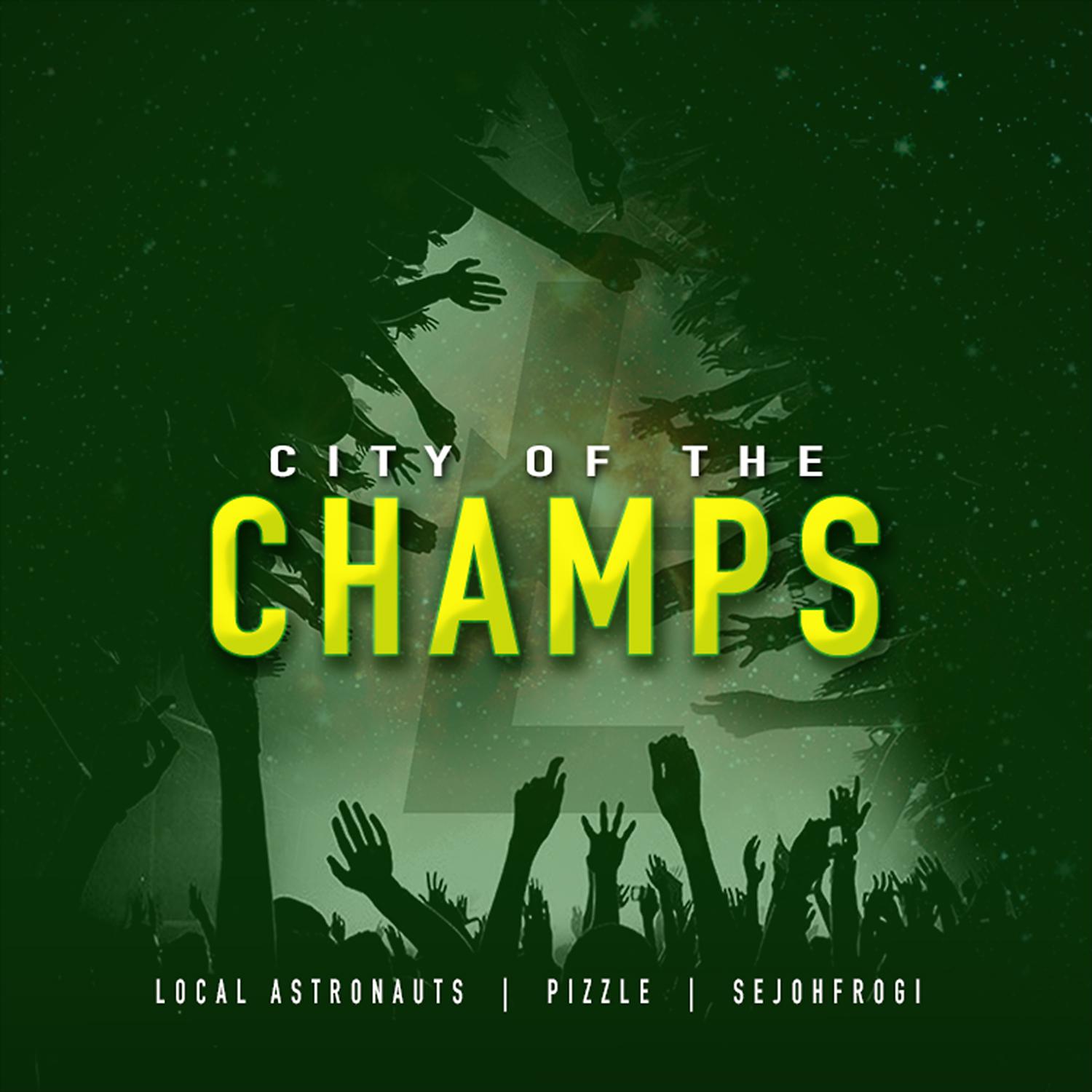 Постер альбома City Of The Champs (feat. Pizzle & Sejohfrogi)