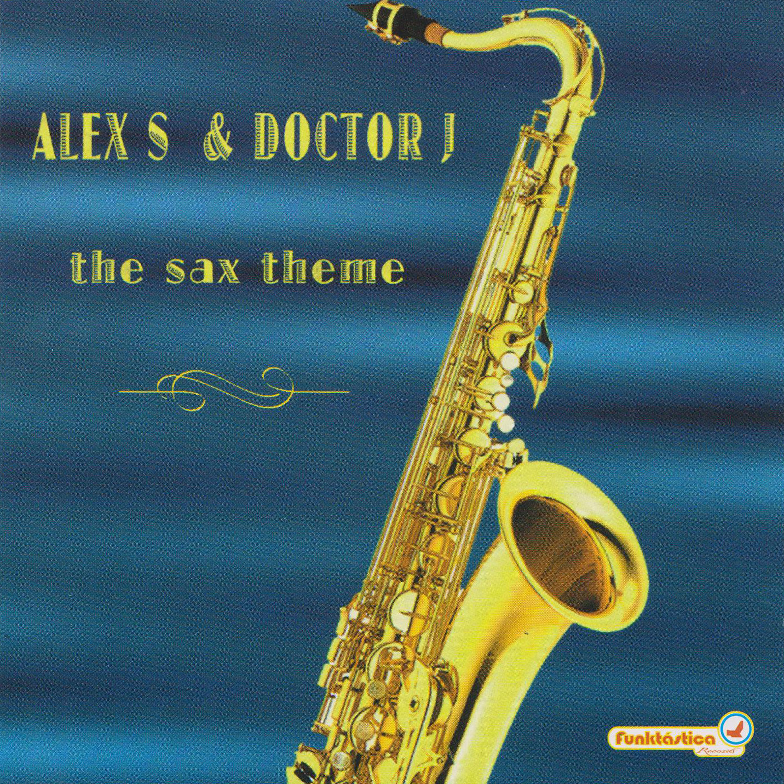 Alex S. - Sax Theme (4 A.M. Theme Mix)