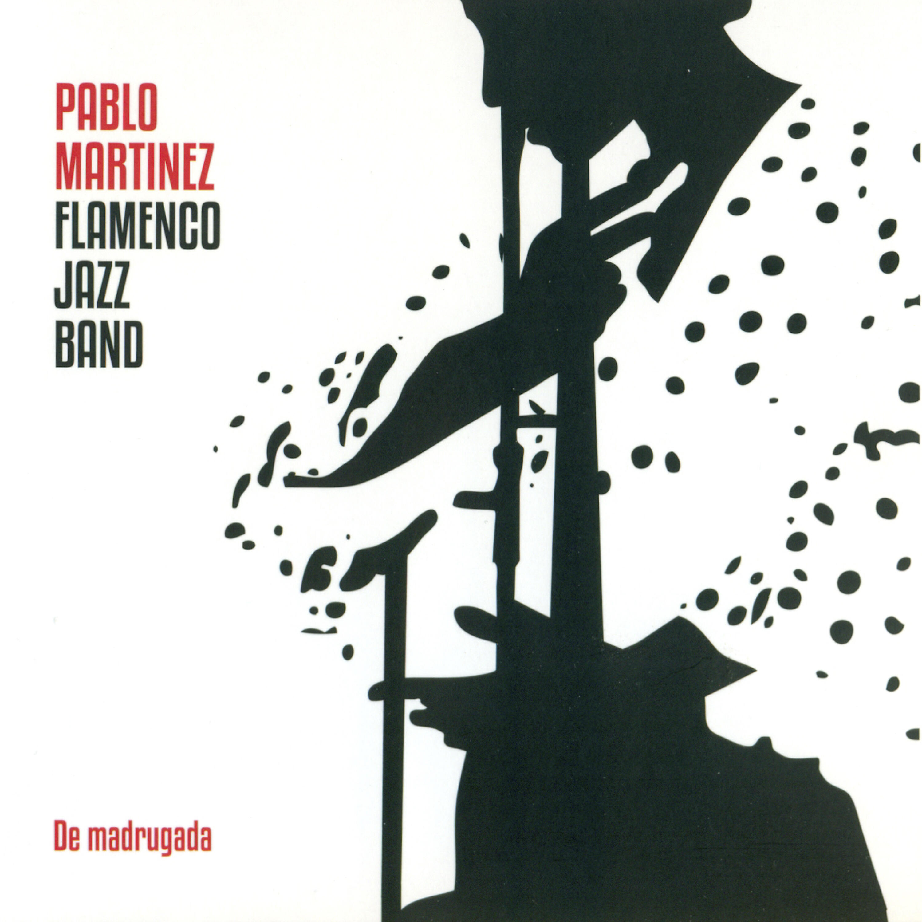 JORGE PARDO - Just You, Just Me (Alegrías)