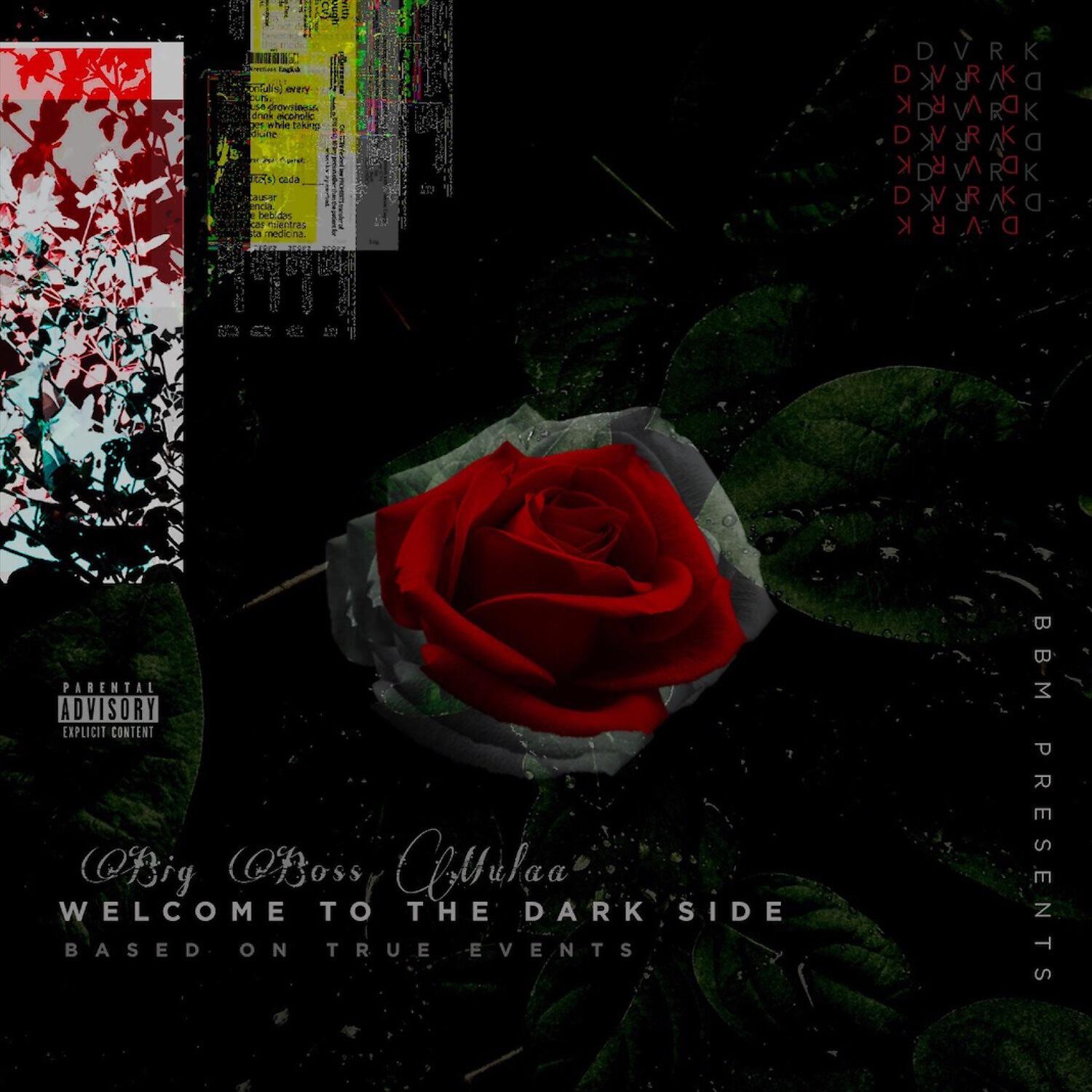 Big Boss Mulaa - Welcome to the Darkside