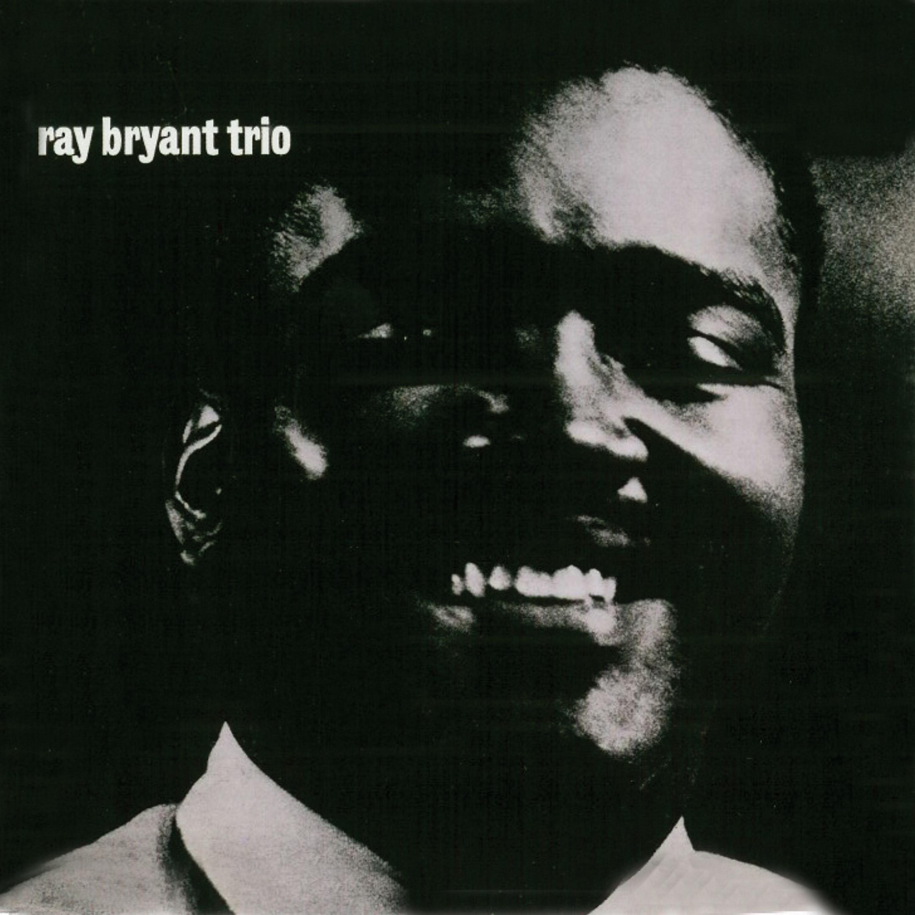 Постер альбома Ray Bryant Trio 1956 (Remastered)