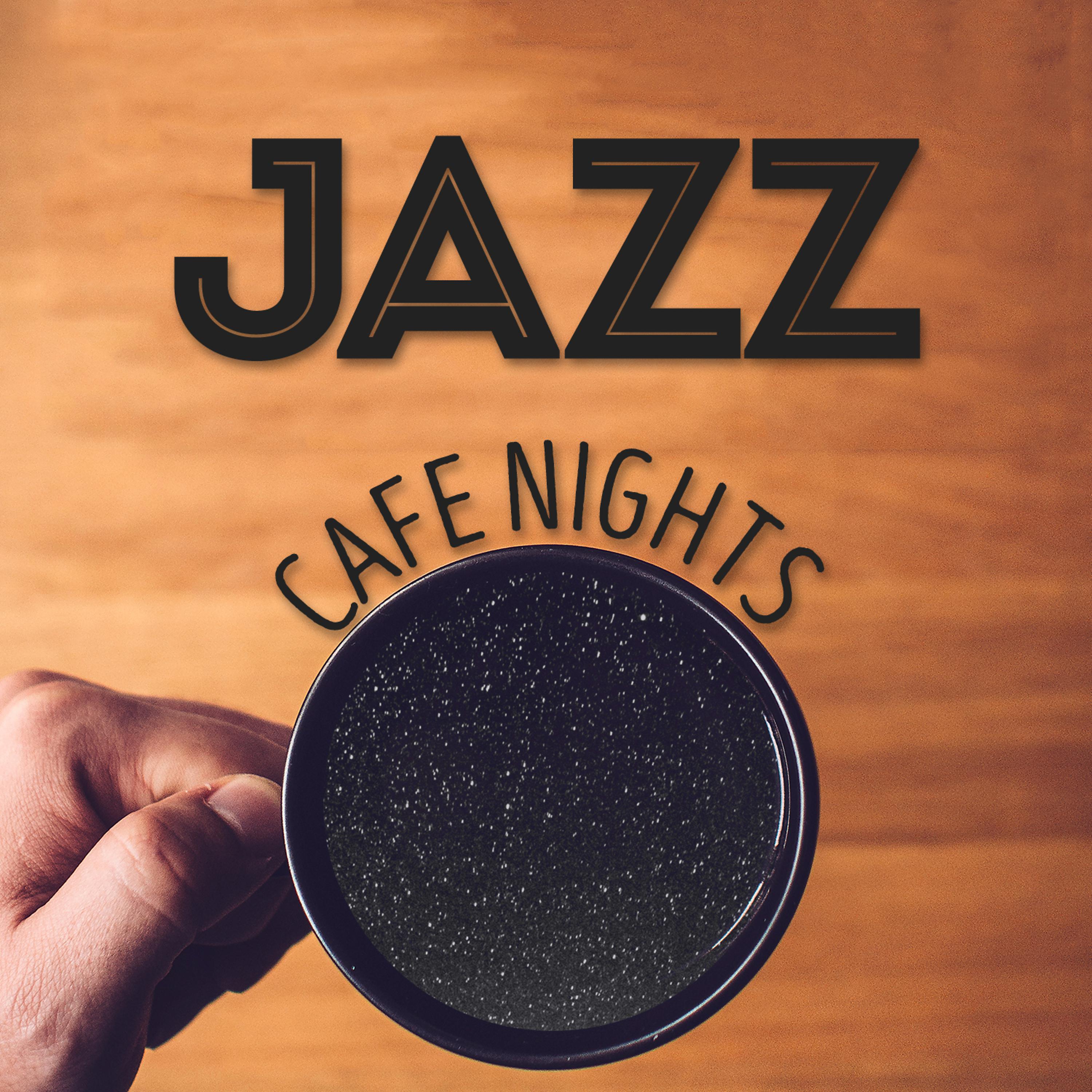 Постер альбома Jazz Cafe Nights