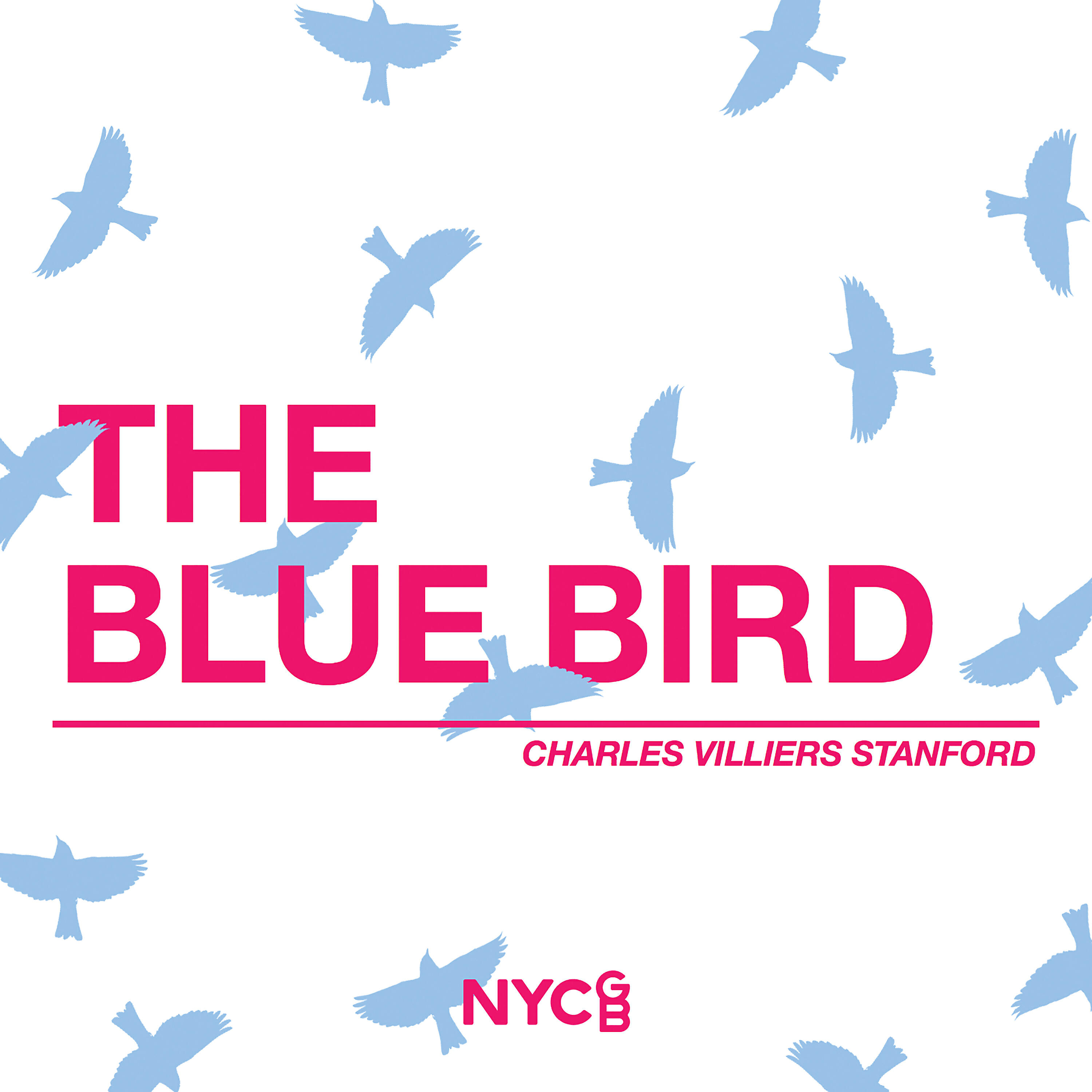 National Youth Choir of Great Britain - Eight Part Songs, Op. 115: III. The Blue Bird
