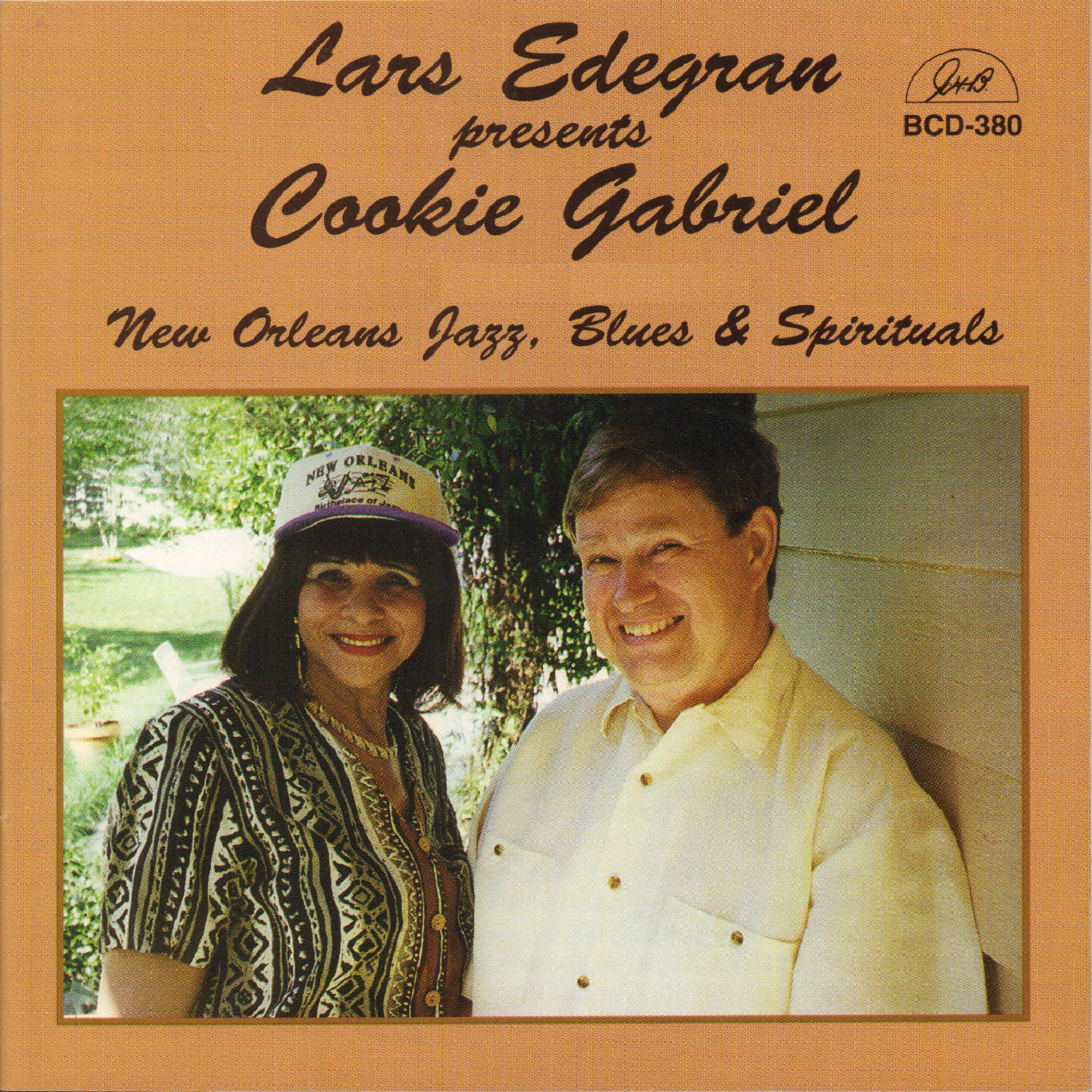 Постер альбома Lars Edegran Presents Cookie Gabriel - New Orleans Jazz, Blues & Spirituals