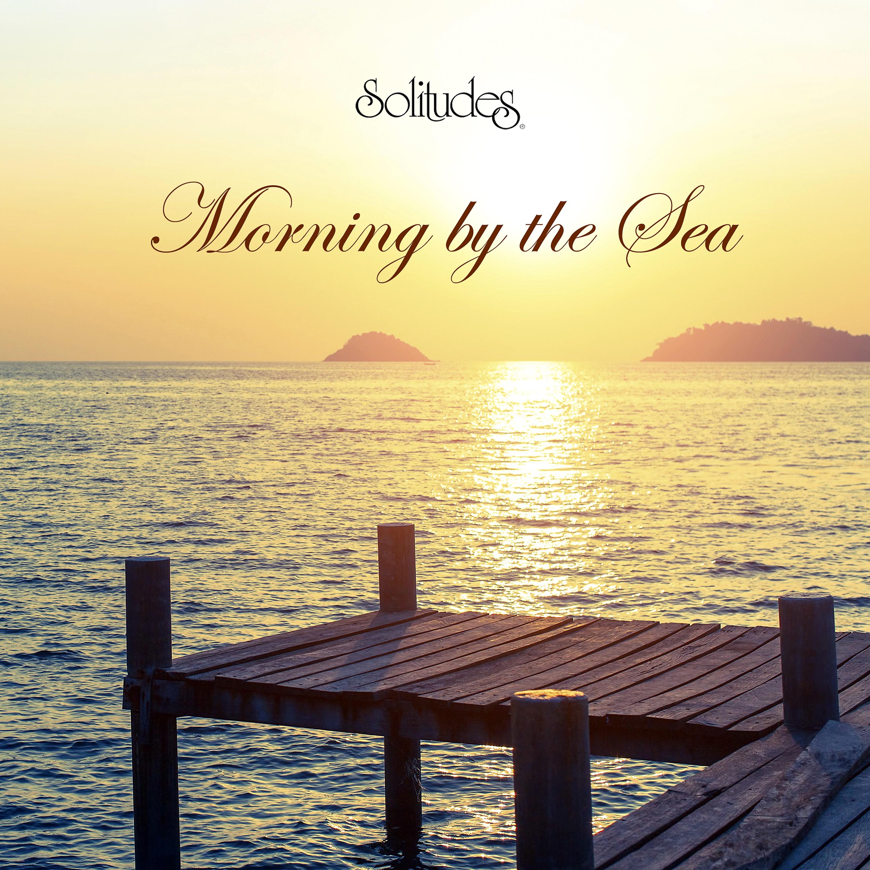 Постер альбома Morning by the Sea