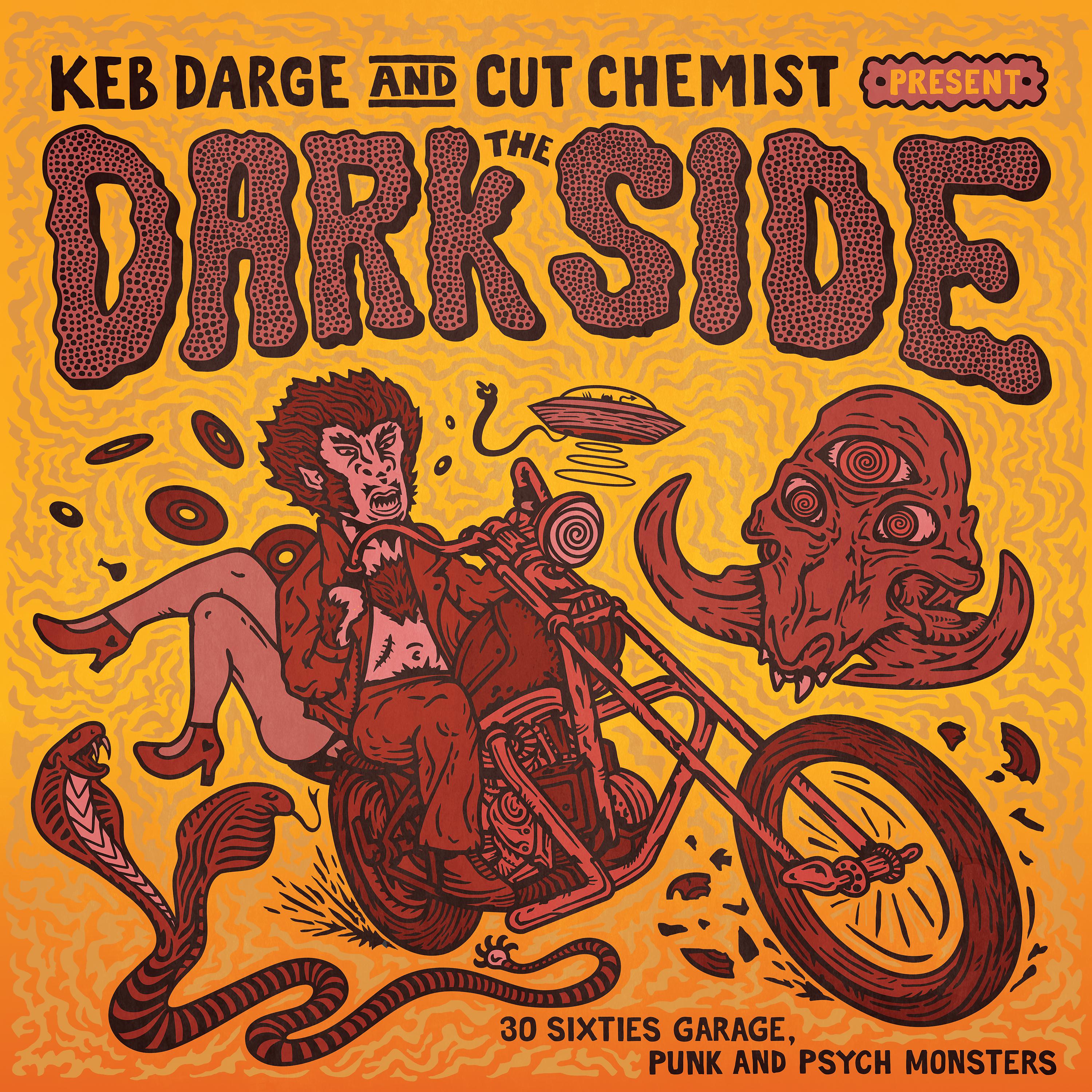 Постер альбома Keb Darge & Cut Chemist Present the Dark Side: 28 Sixties Garage Punk and Psyche Monsters
