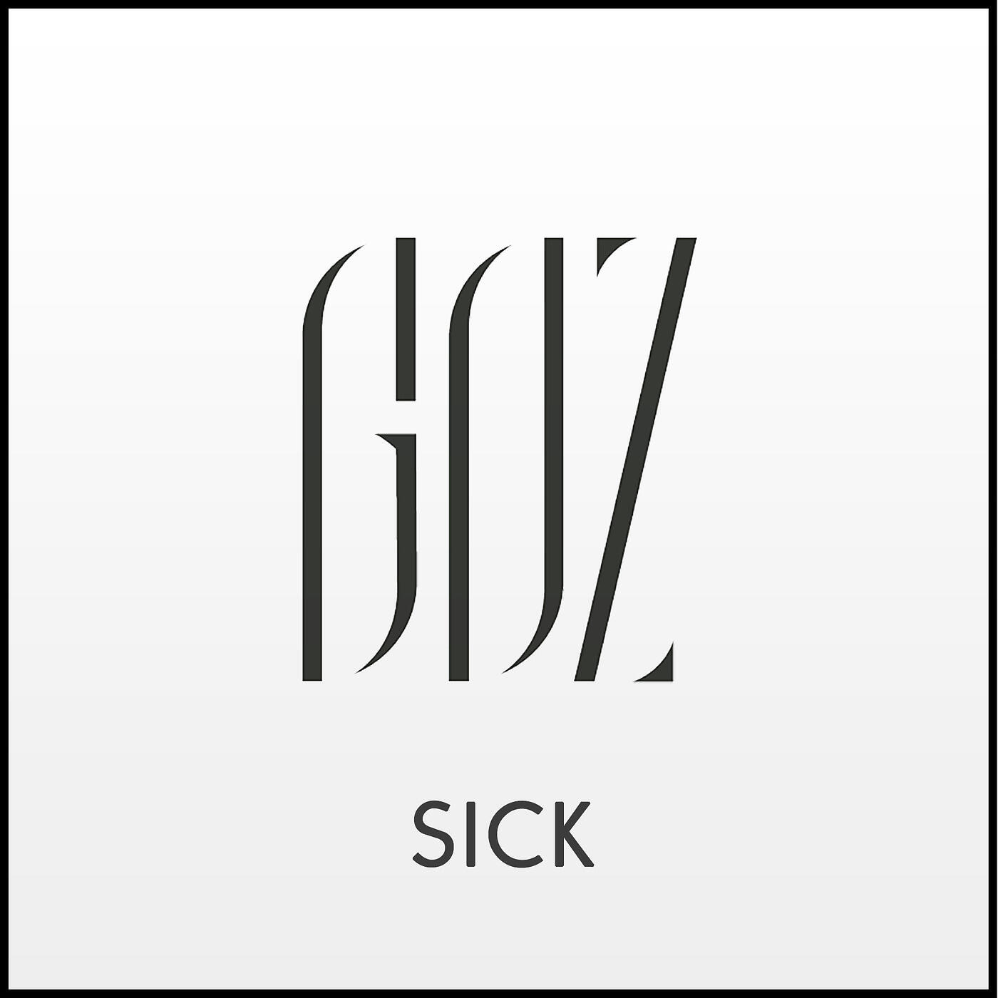 GOZ - Sick