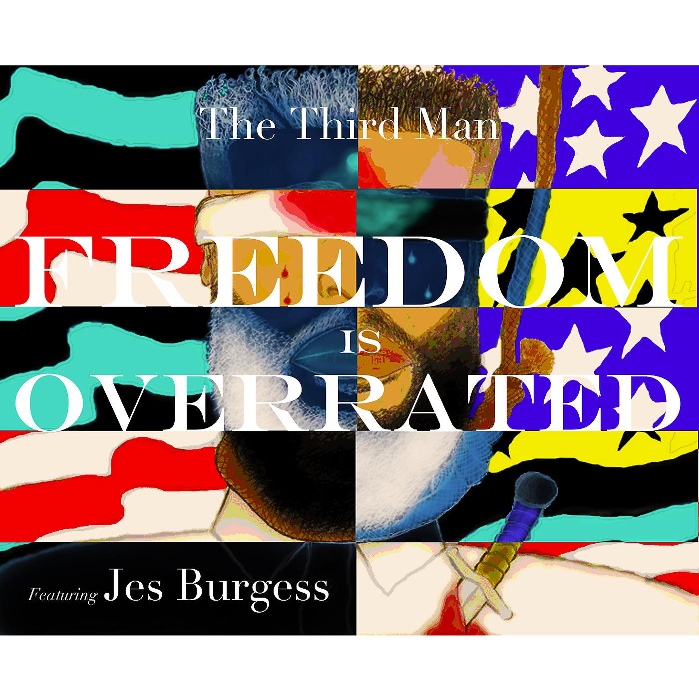 Постер альбома Freedom Is Overrated