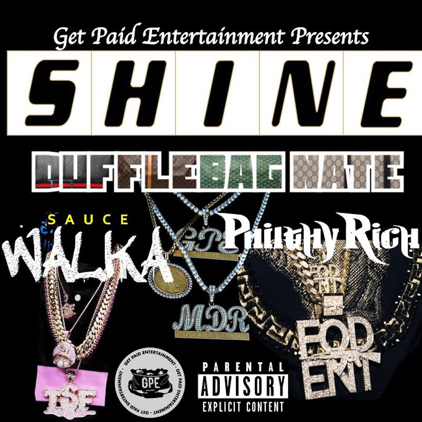 DuffleBag Nate - Shine