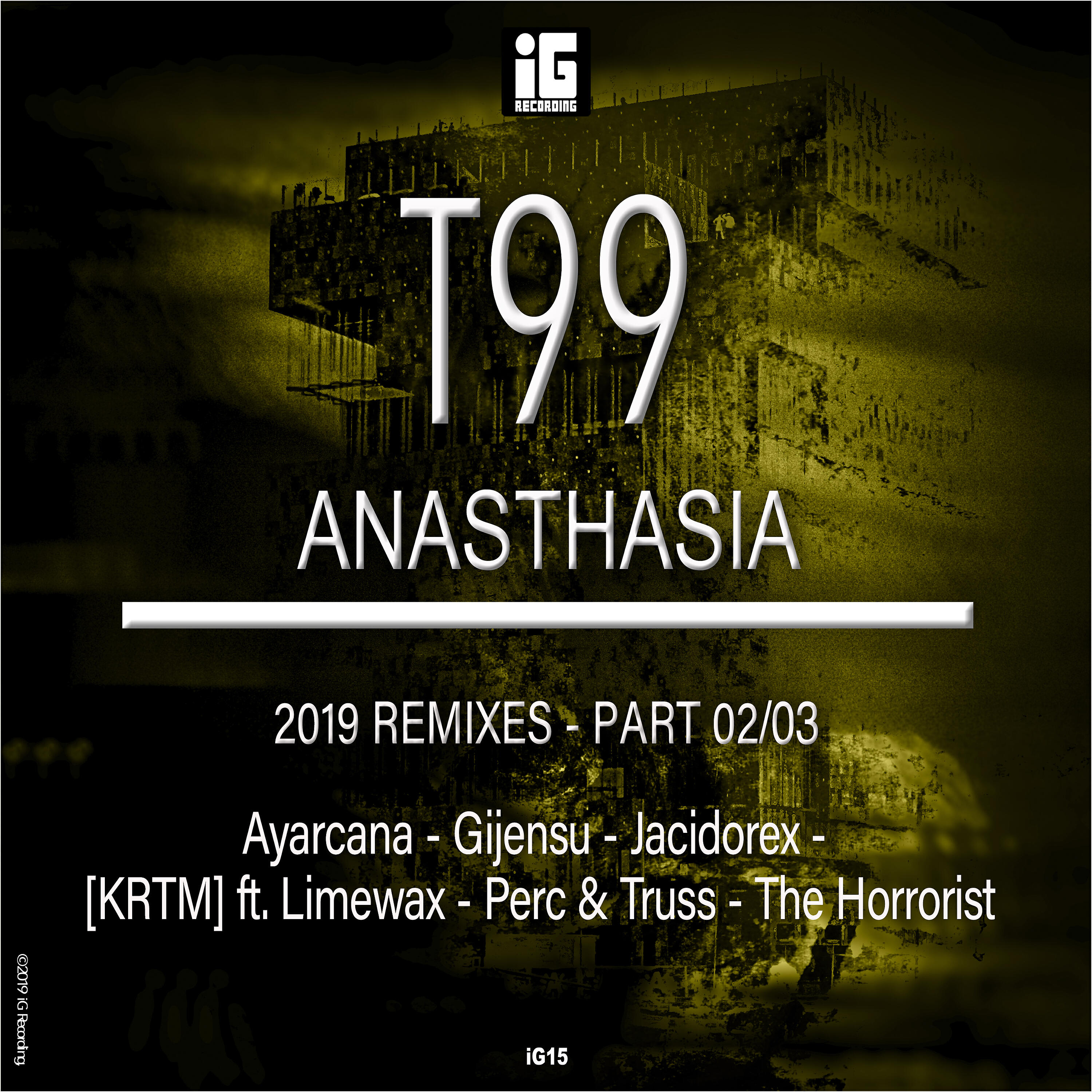T99 - Anasthasia (The Horrorist Remix)
