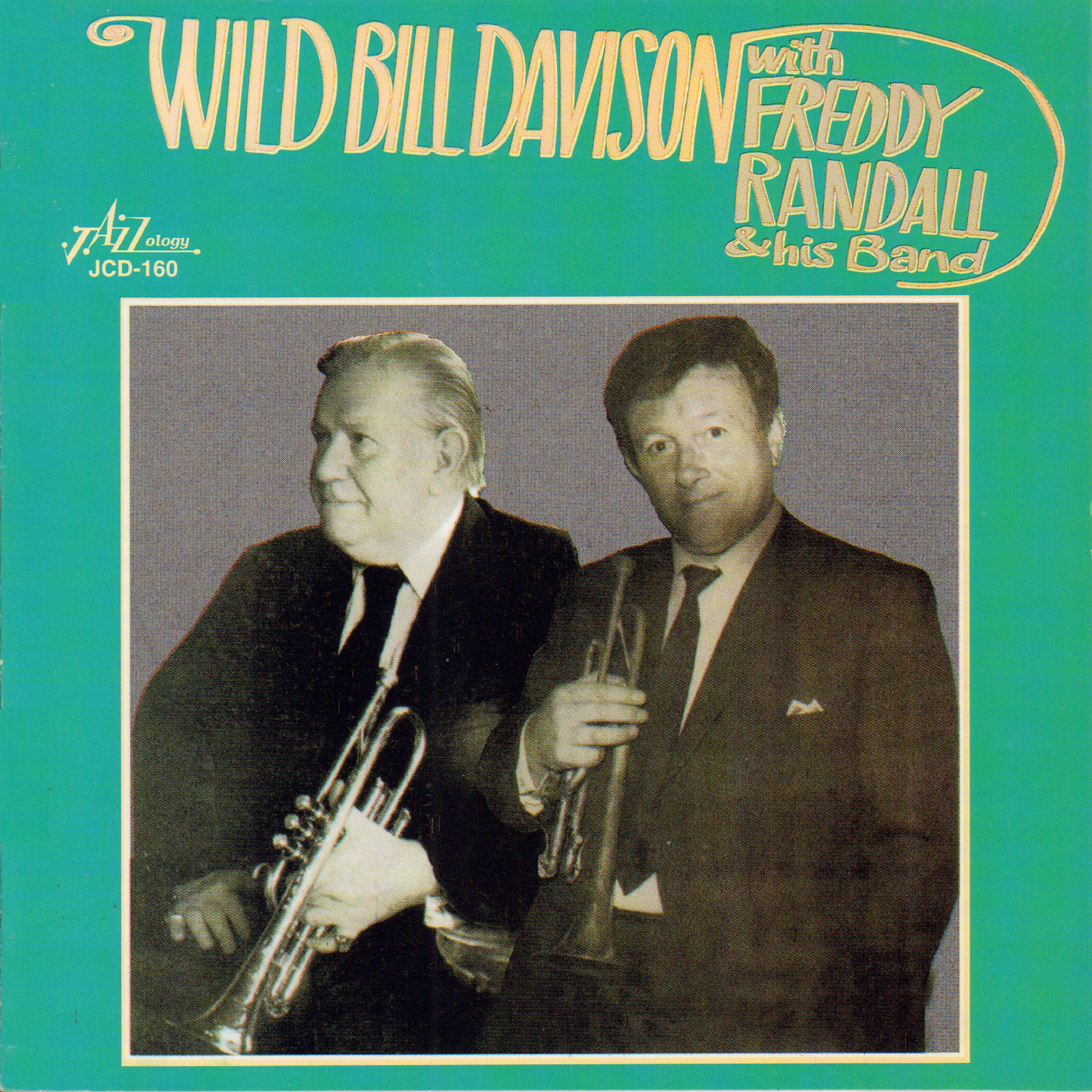 Постер альбома Wild Bill Davison with Freddy Randall and His Band