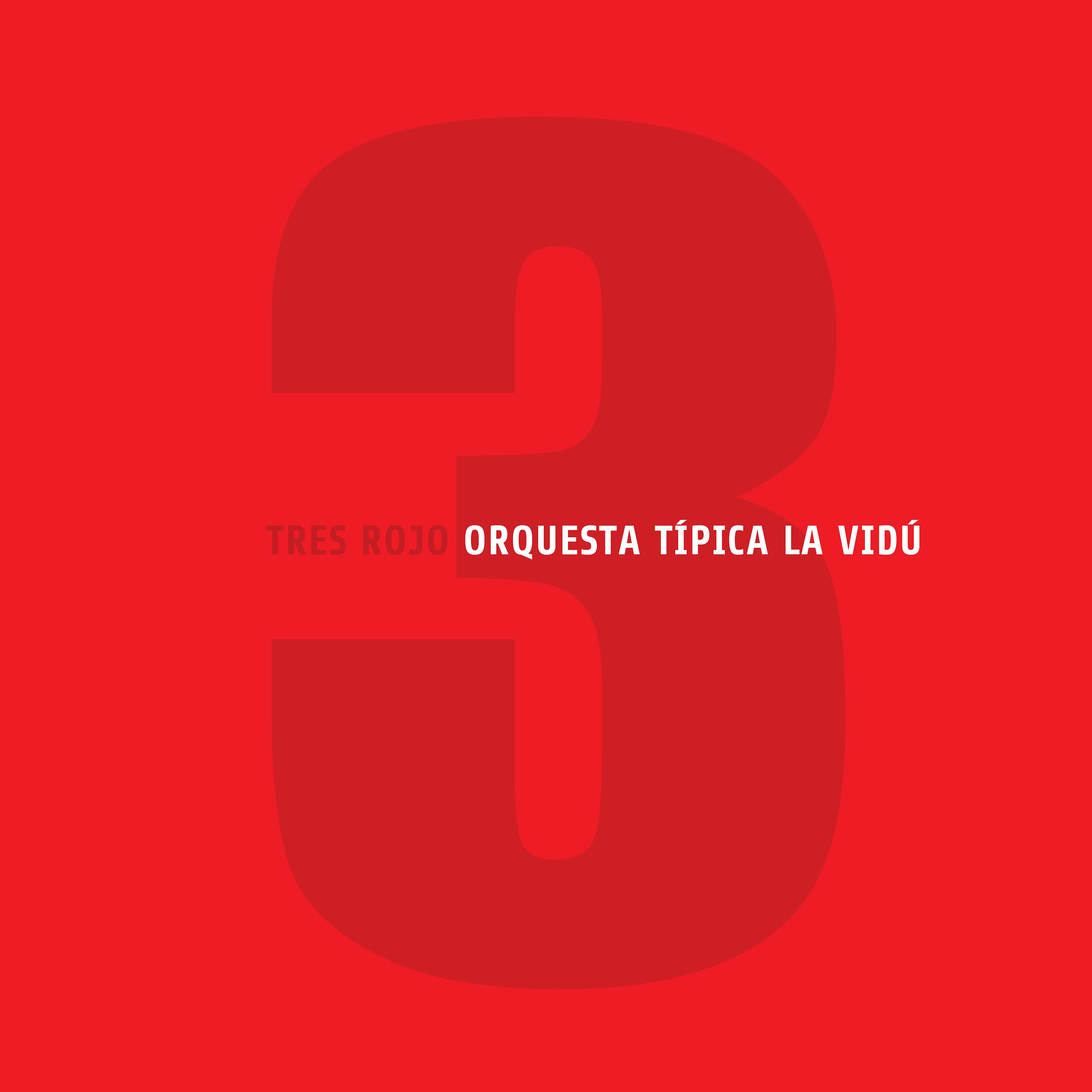 Постер альбома Tres Rojo