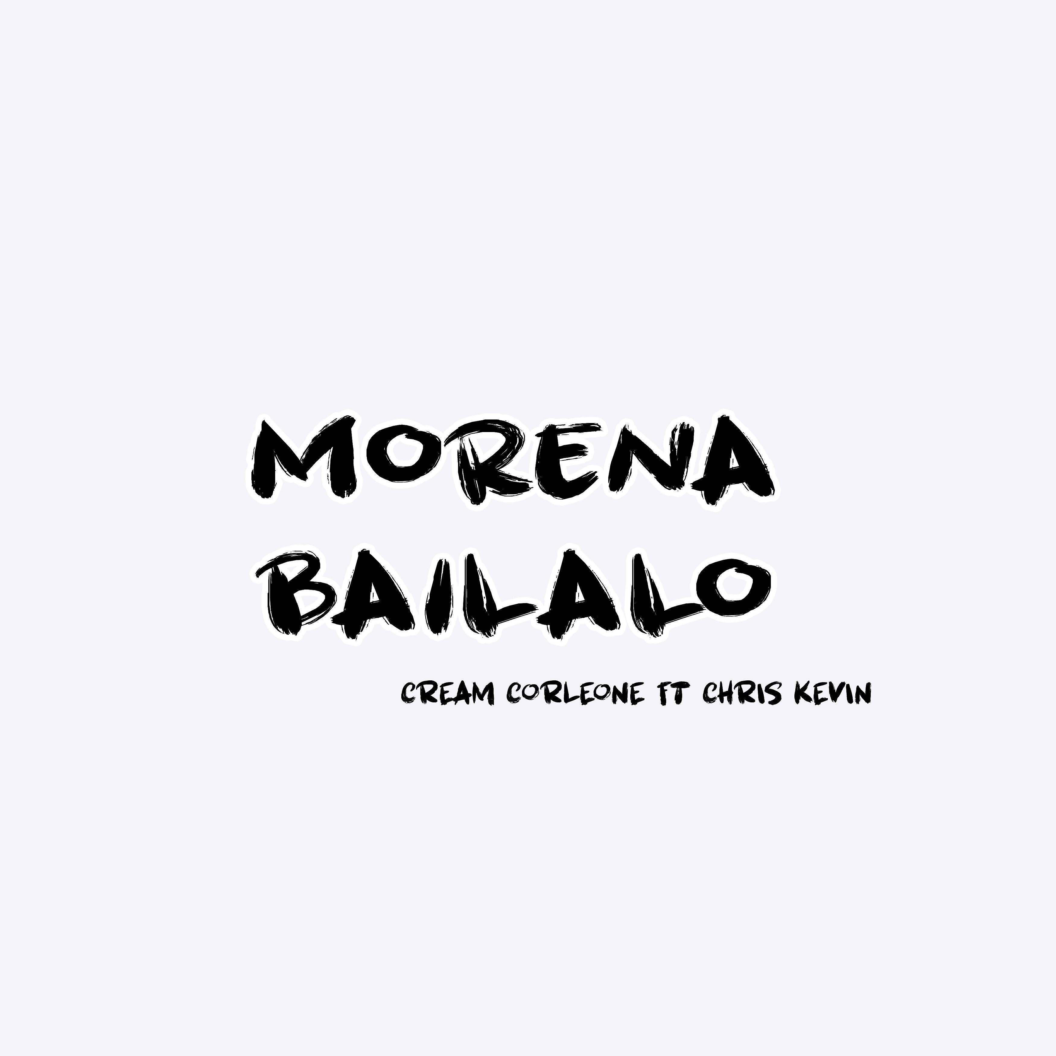Cream Corleone - Morena Bailalo (feat. Chris Kevin)