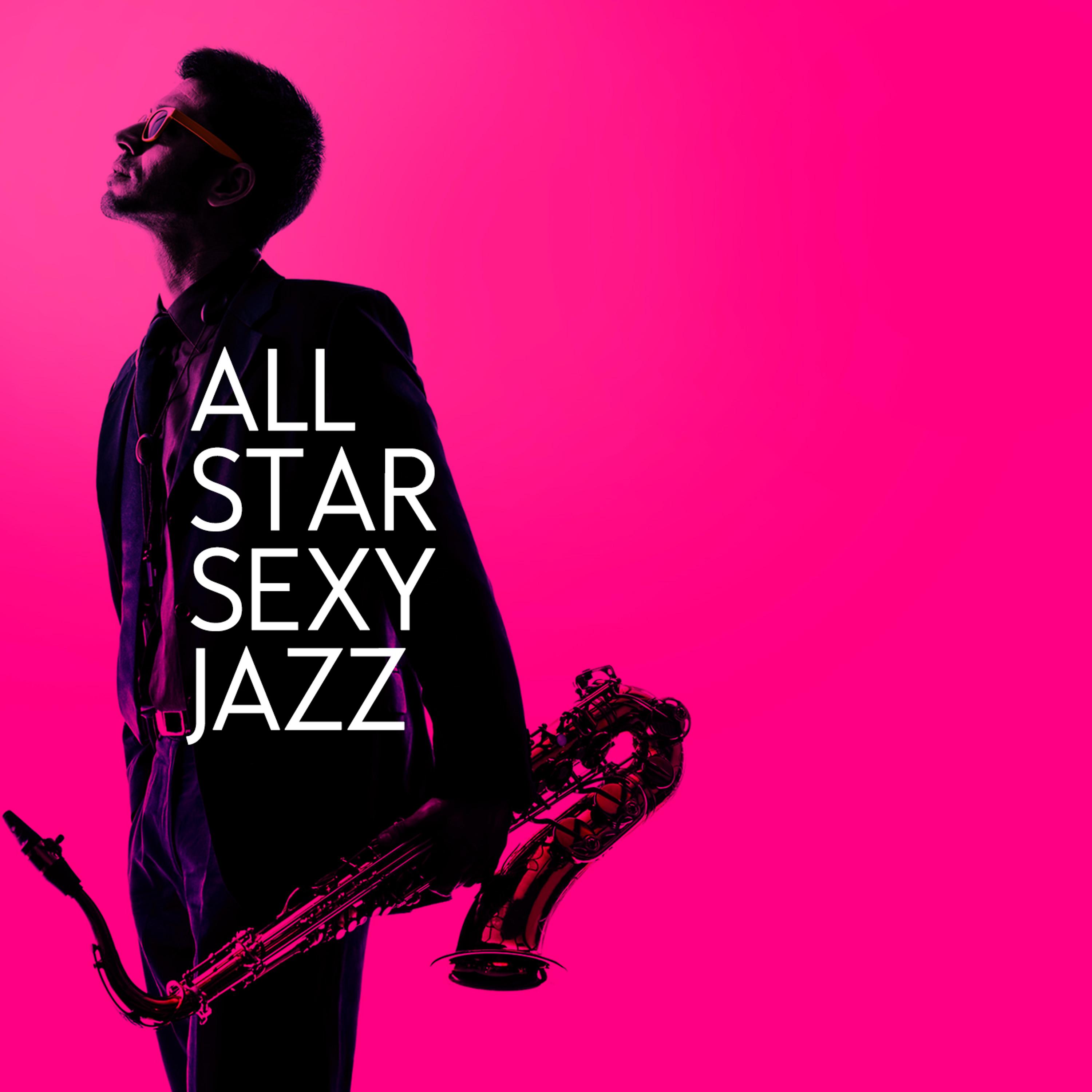 Постер альбома All Star Sexy Jazz