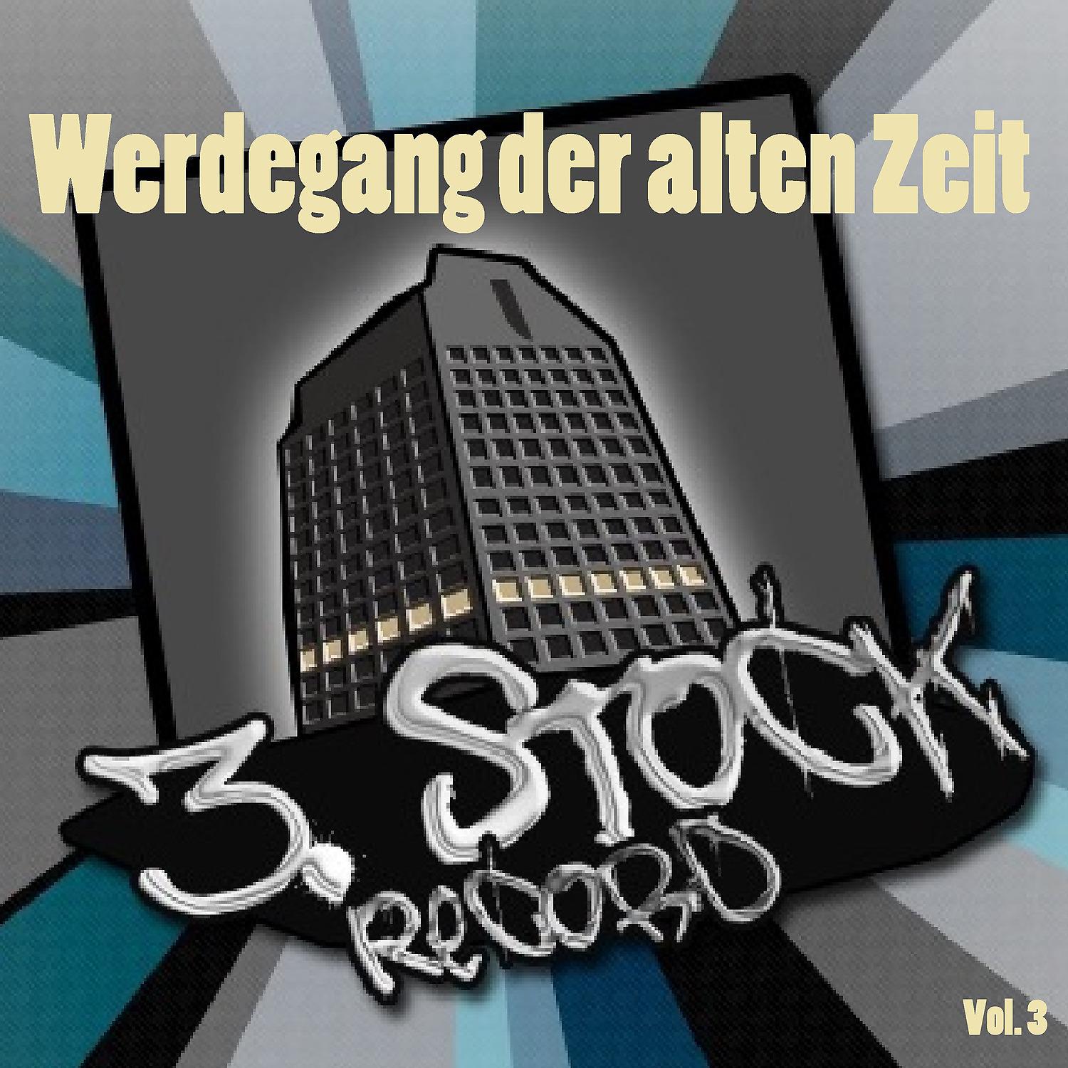Постер альбома Werdegang der alten Zeit, Vol. 3