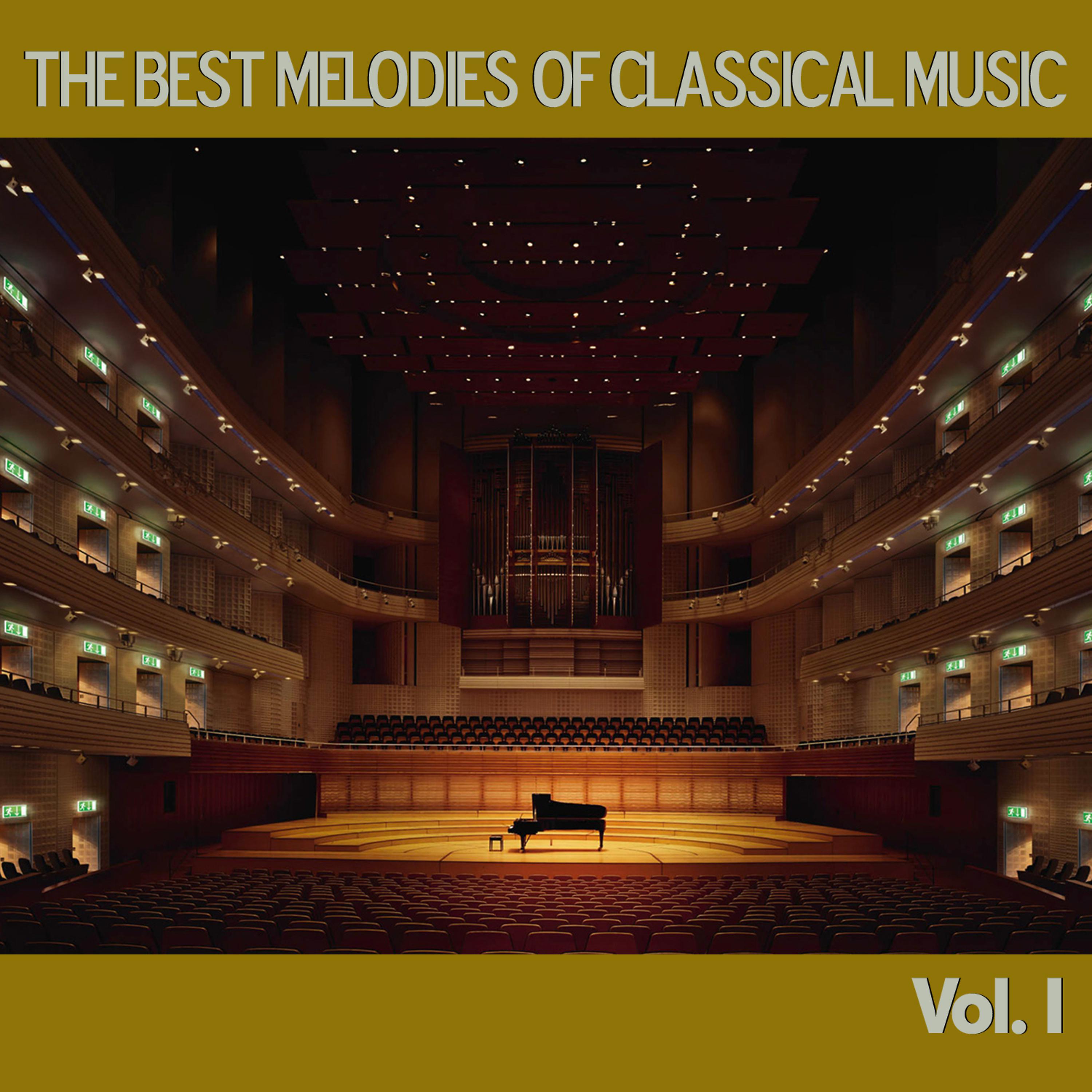 Постер альбома The Best Melodies of Classical Music, Vol. I