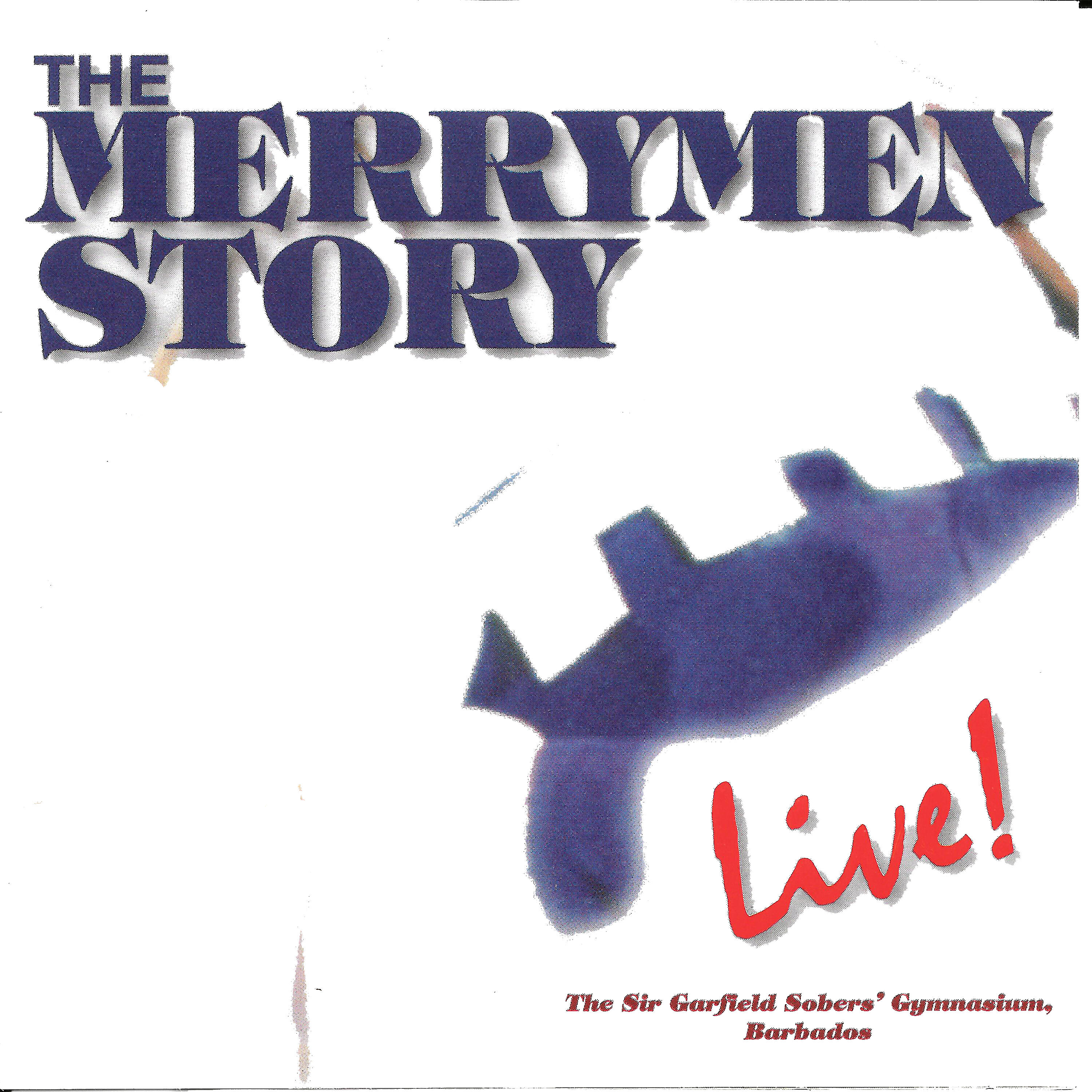 The Merrymen - God Bless Bim (Live)