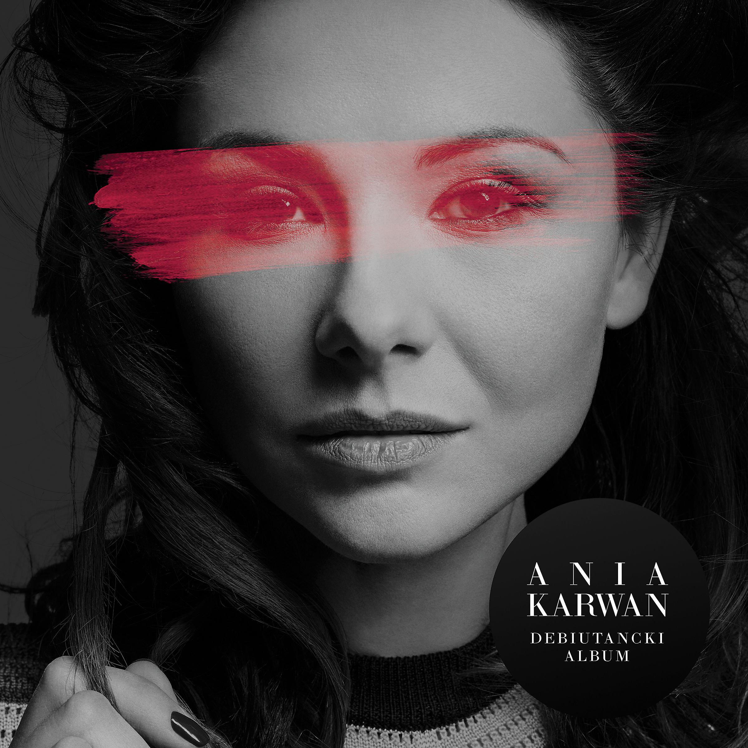 Постер альбома Ania Karwan