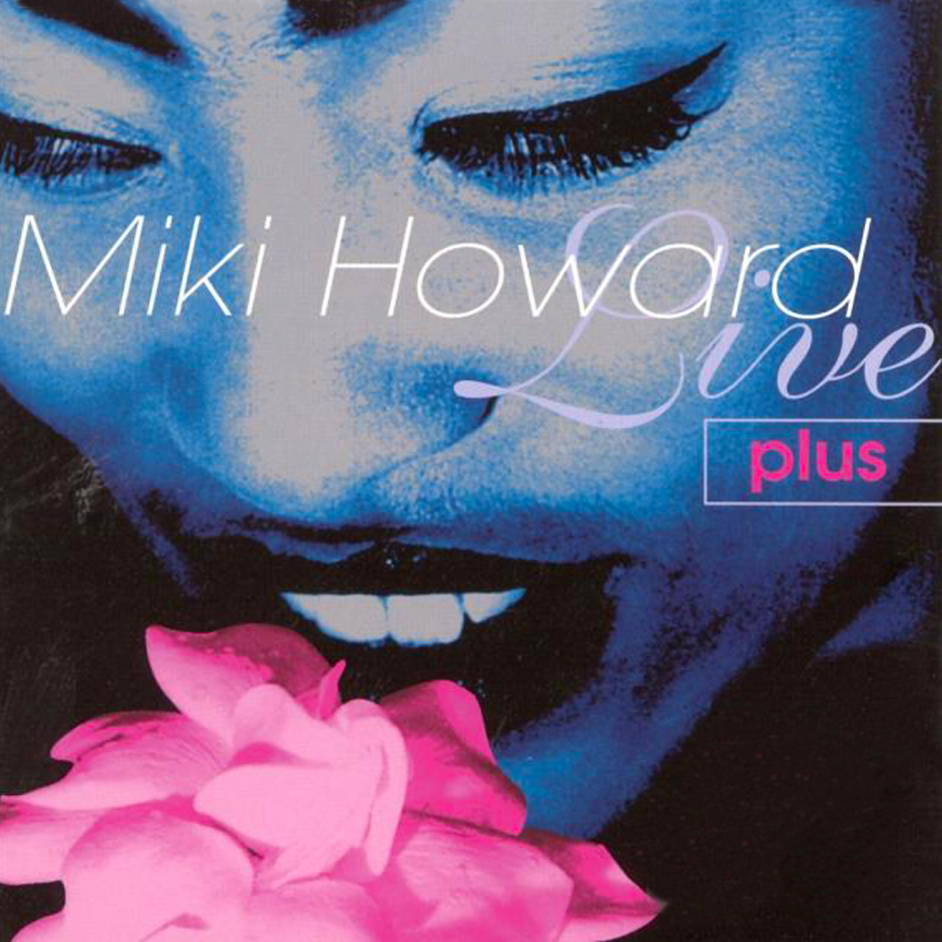 Miki Howard - Until You Come Back to Me (That's What I'm Gonna Do) [Live]