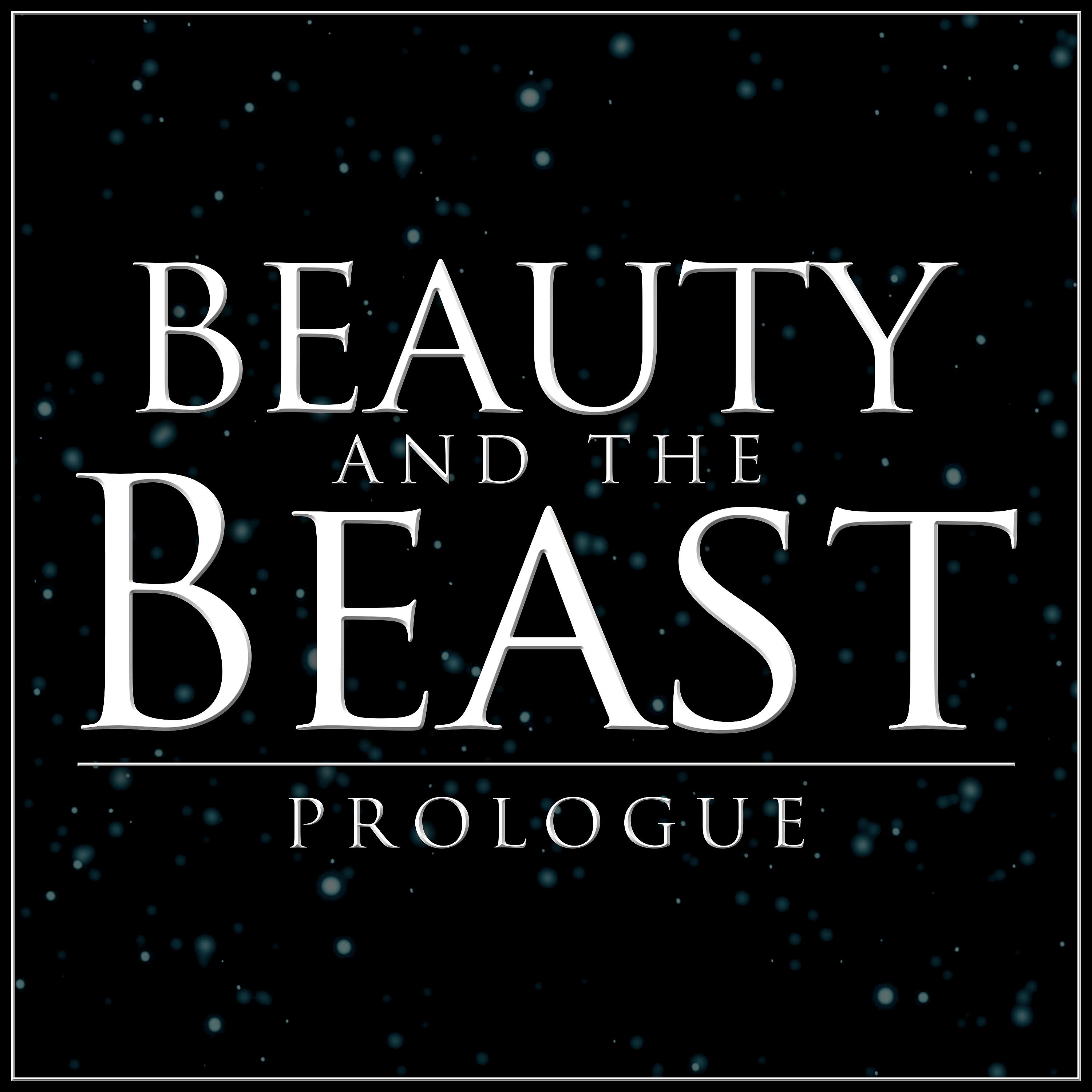 Постер альбома Prologue (From "Beauty and the Beast")
