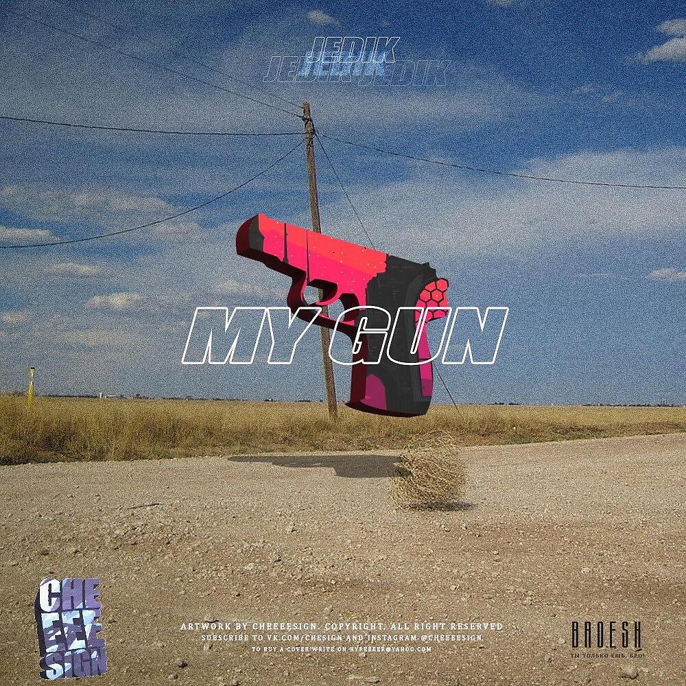 JEDIK - My Gun (Original Mix)
