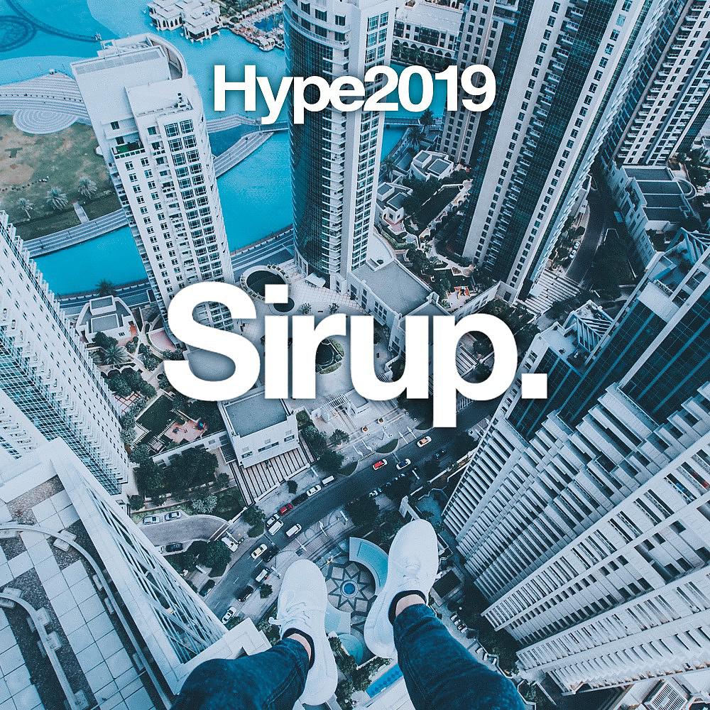 Постер альбома Sirup Hype 2019