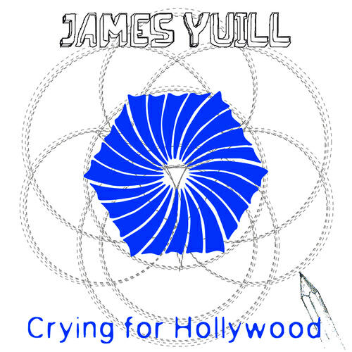 James Yuill - Crying For Hollywood (D*Note Remix)