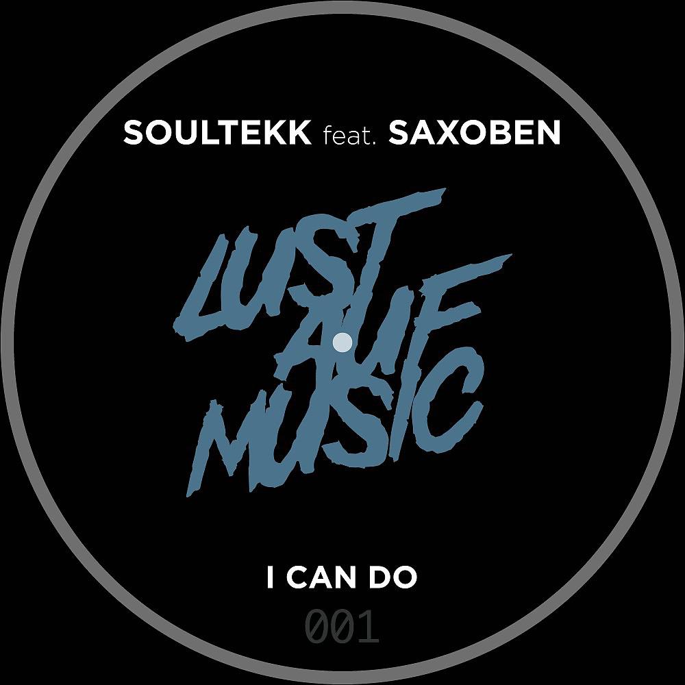 Постер альбома I Can Do (Original Saxy Mix)
