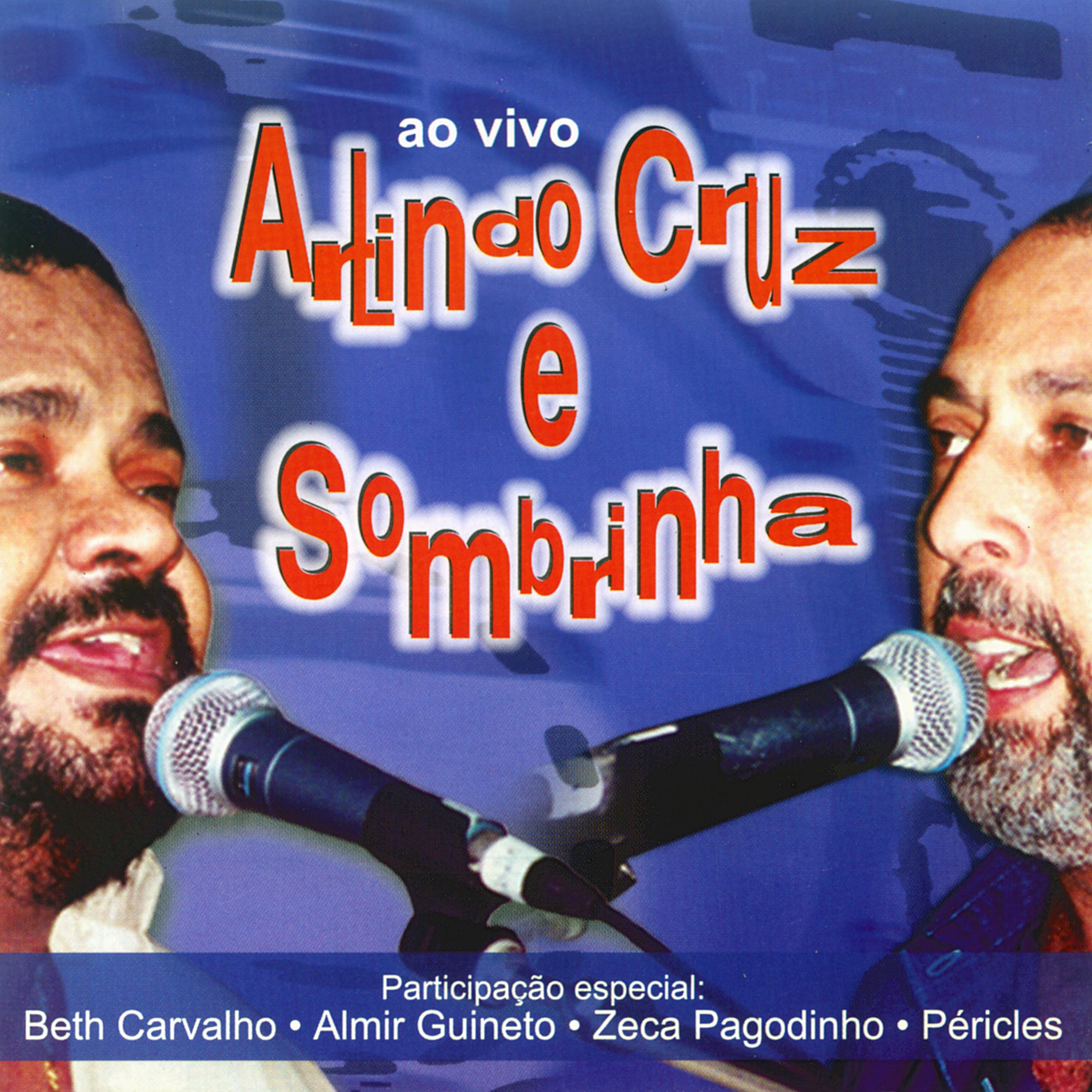 Постер альбома Arlindo Cruz e Sombrinha (Ao vivo)