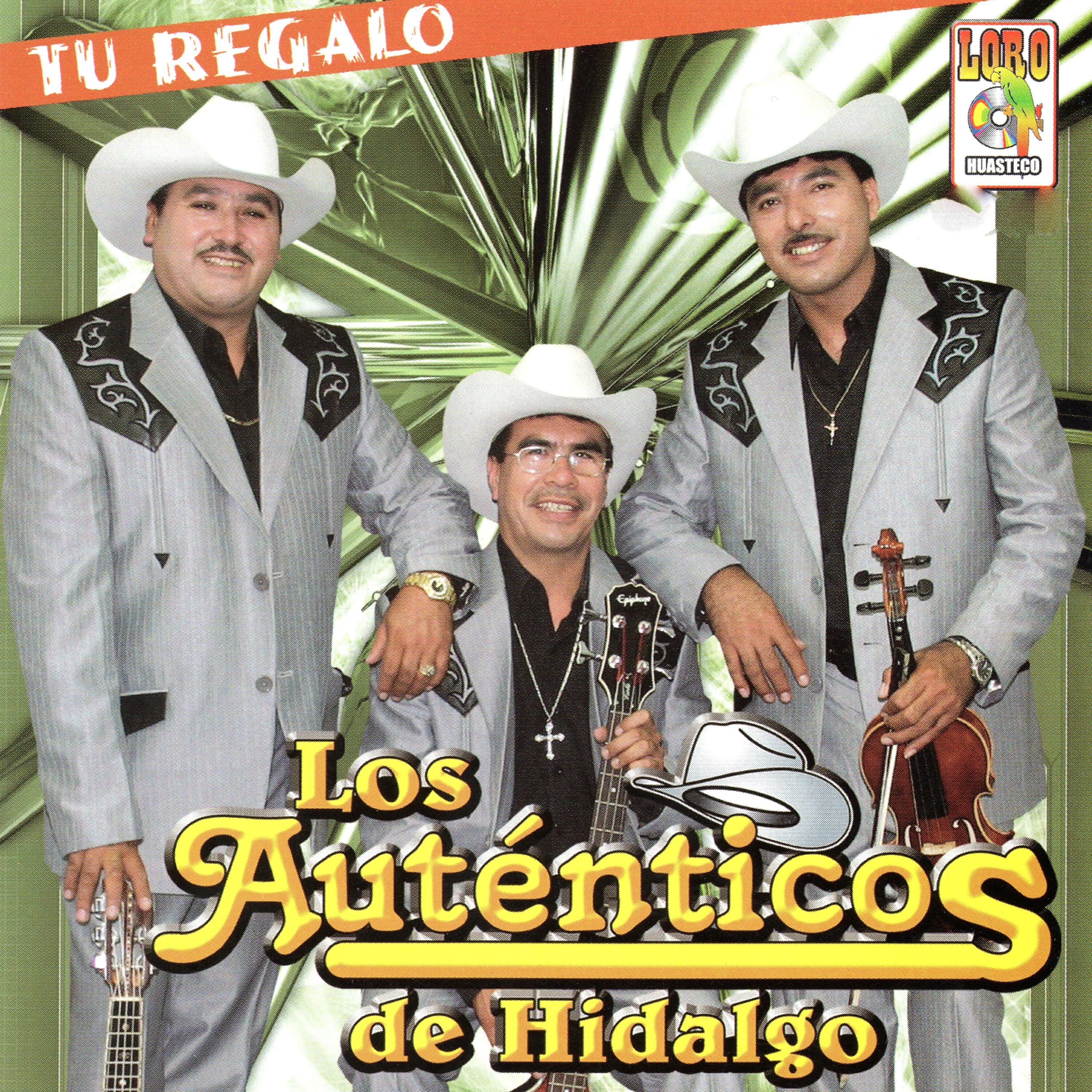 Los Auténticos de Hidalgo - Con el Viento a Tu Favor