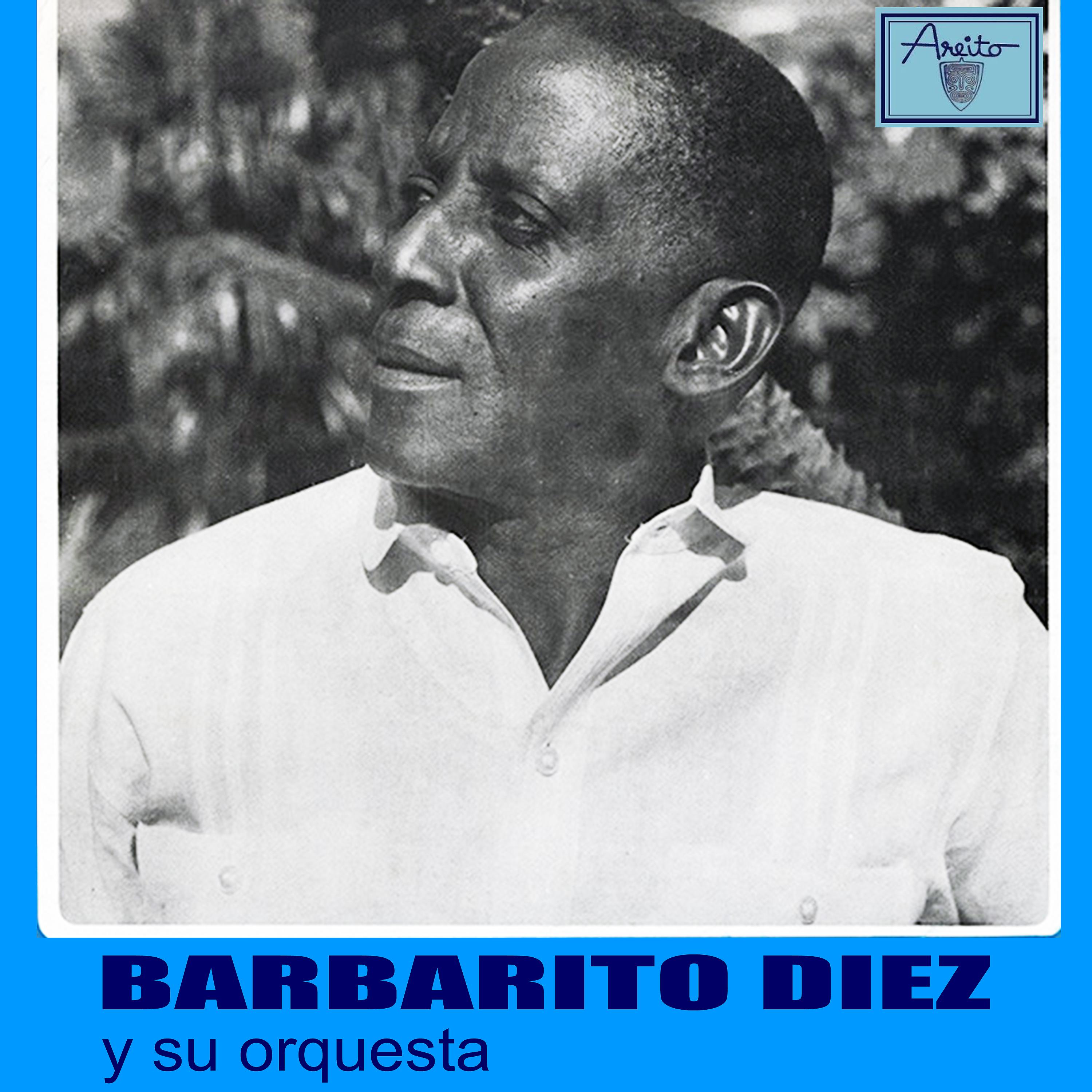 Постер альбома Barbarito Diez y su Orquesta (Remasterizado)