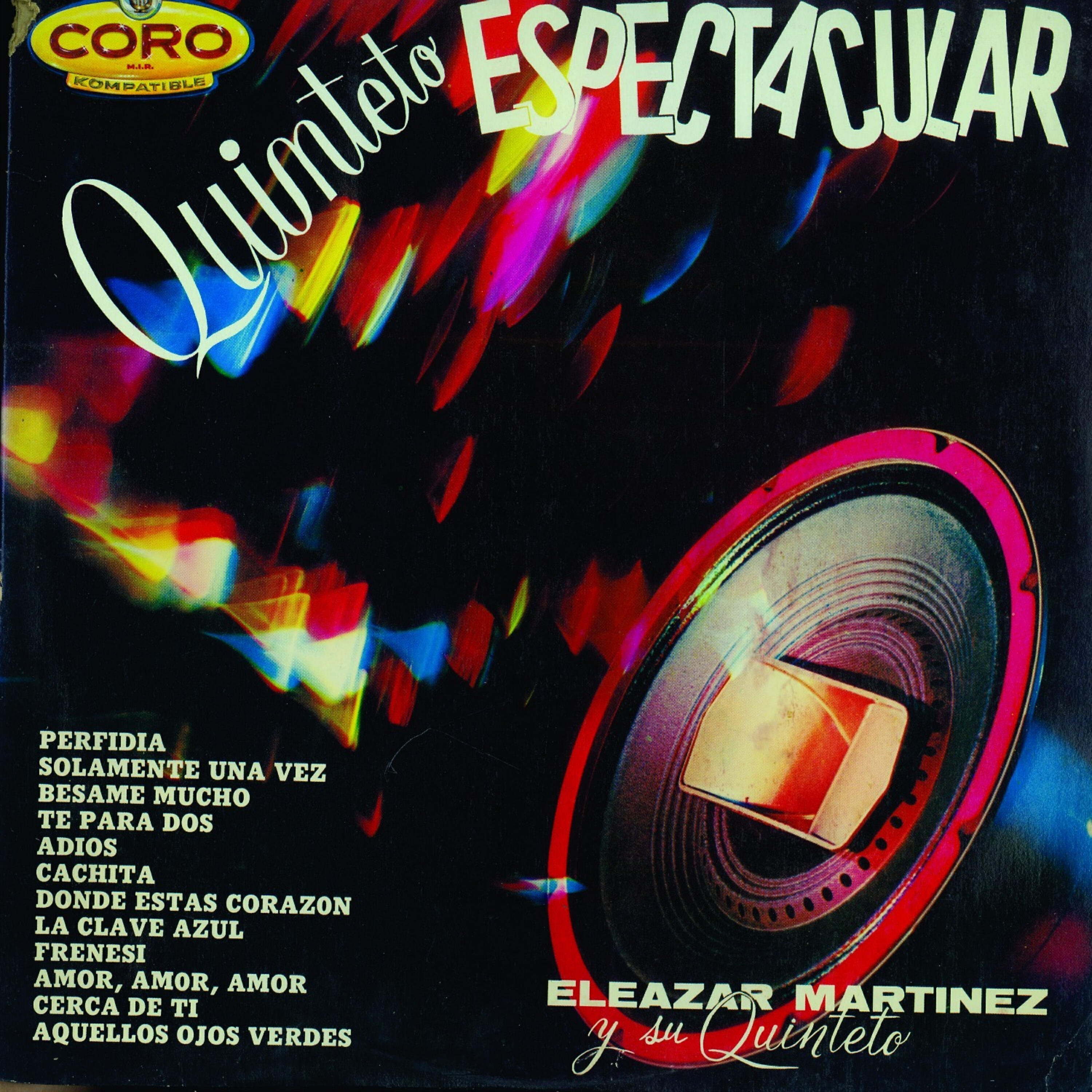 Eleazar MartÍnez - Donde Estas Corazón