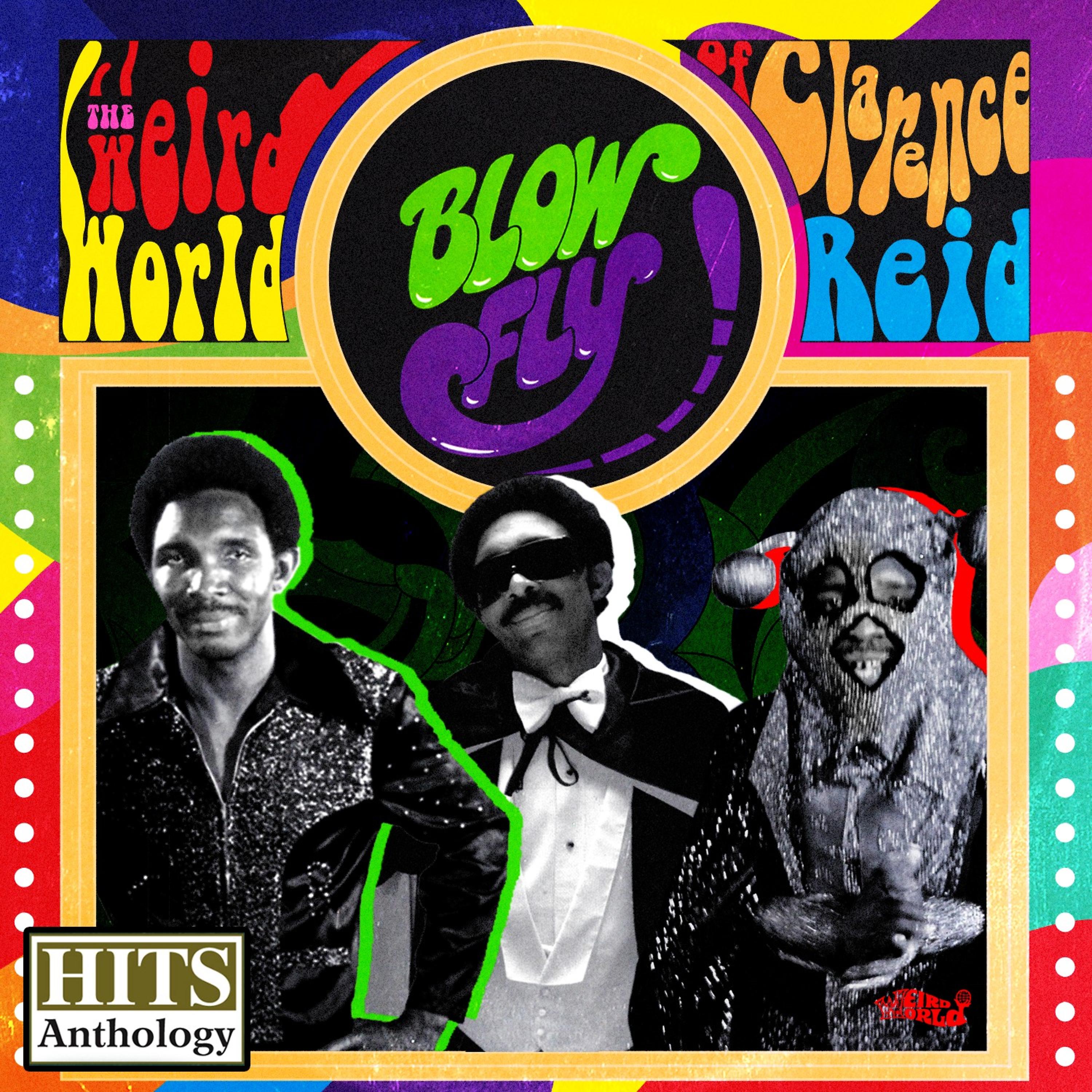 Постер альбома Hits Anthology: The Weird World of Clarence Reid