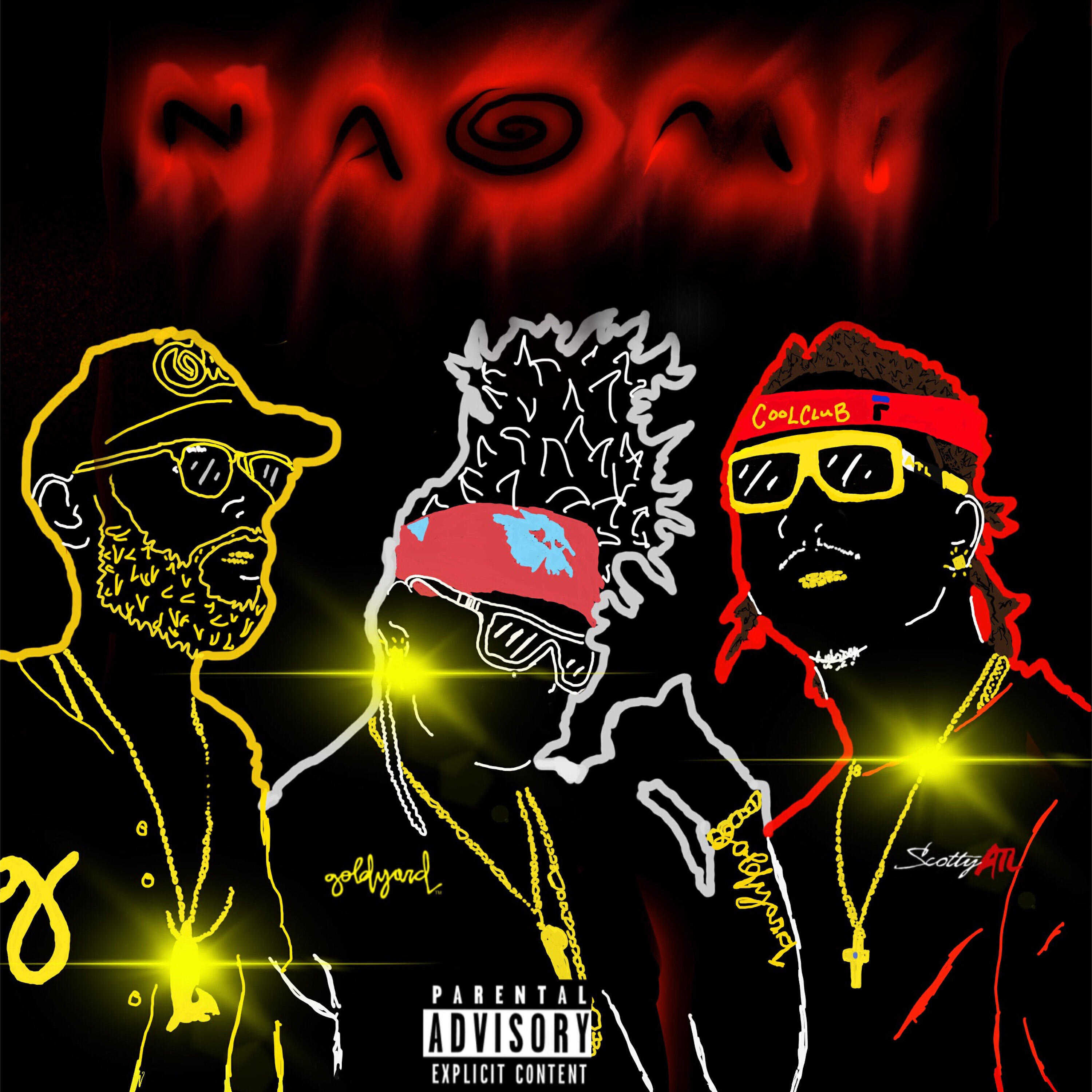 Goldyard - Naomi (feat. Scotty Atl)