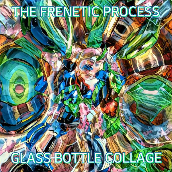 Постер альбома Glass Bottle Collage