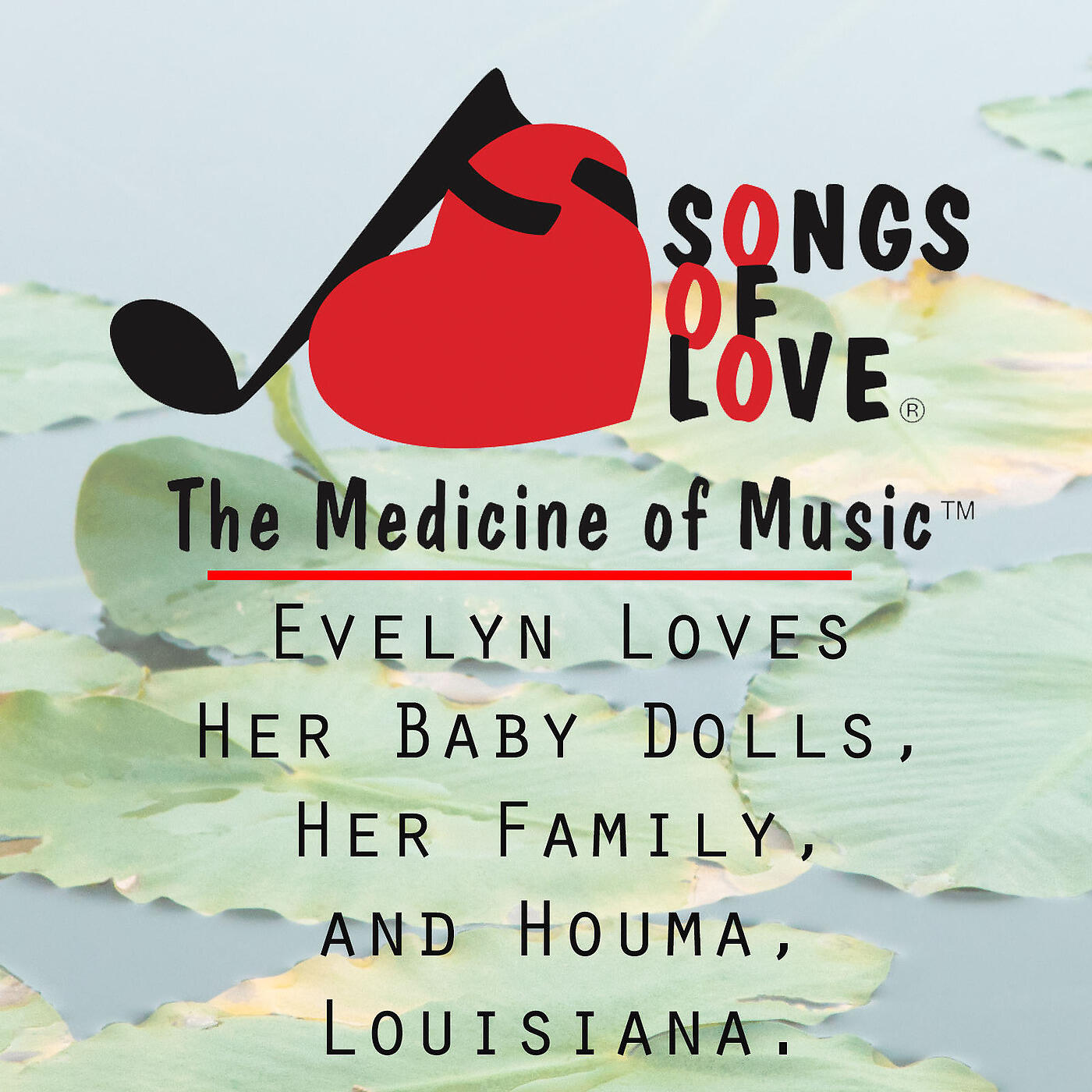 R. Orenstein - Evelyn Loves Her Baby Dolls, Her Family, and Houma, Louisiana.