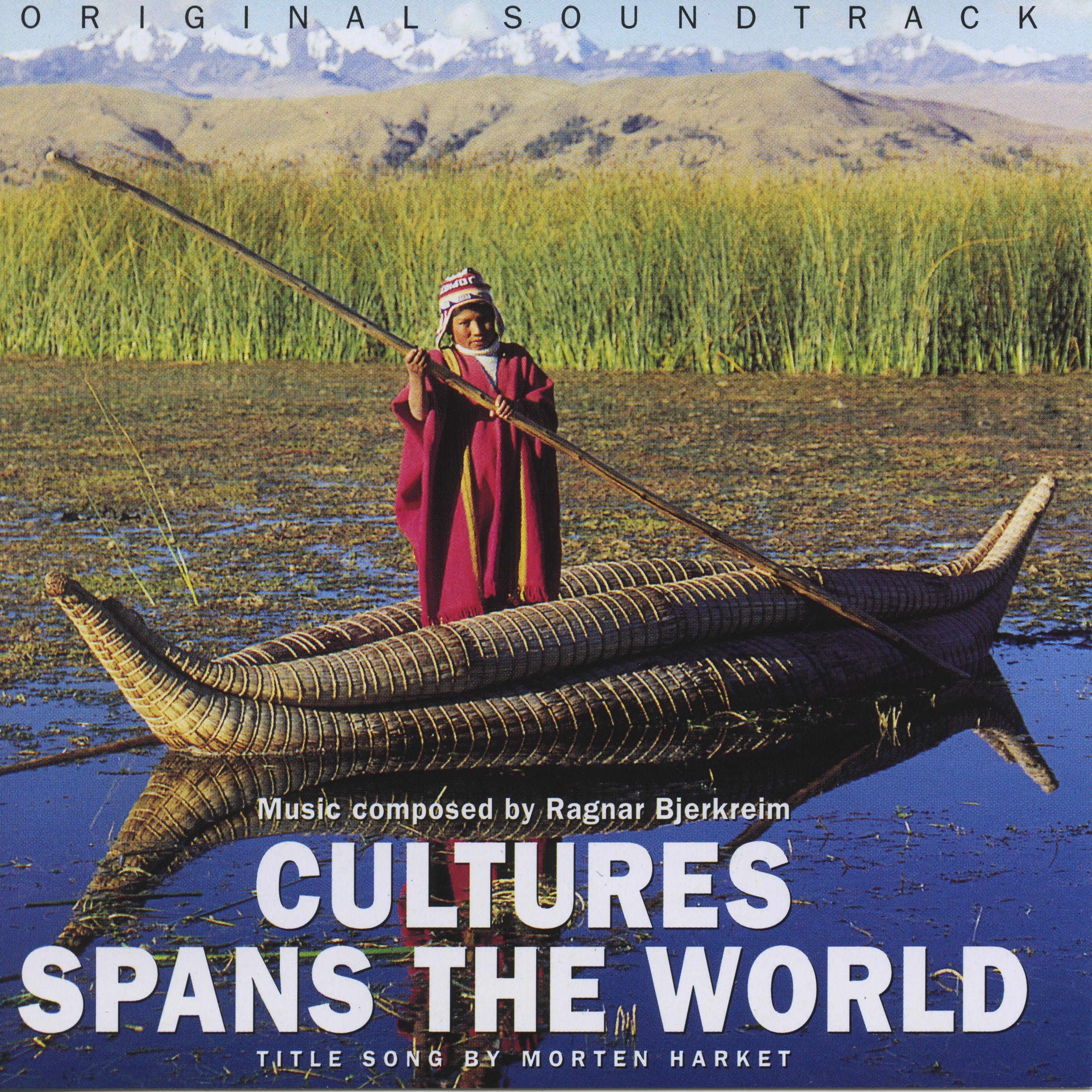 Постер альбома Cultures Spans the World
