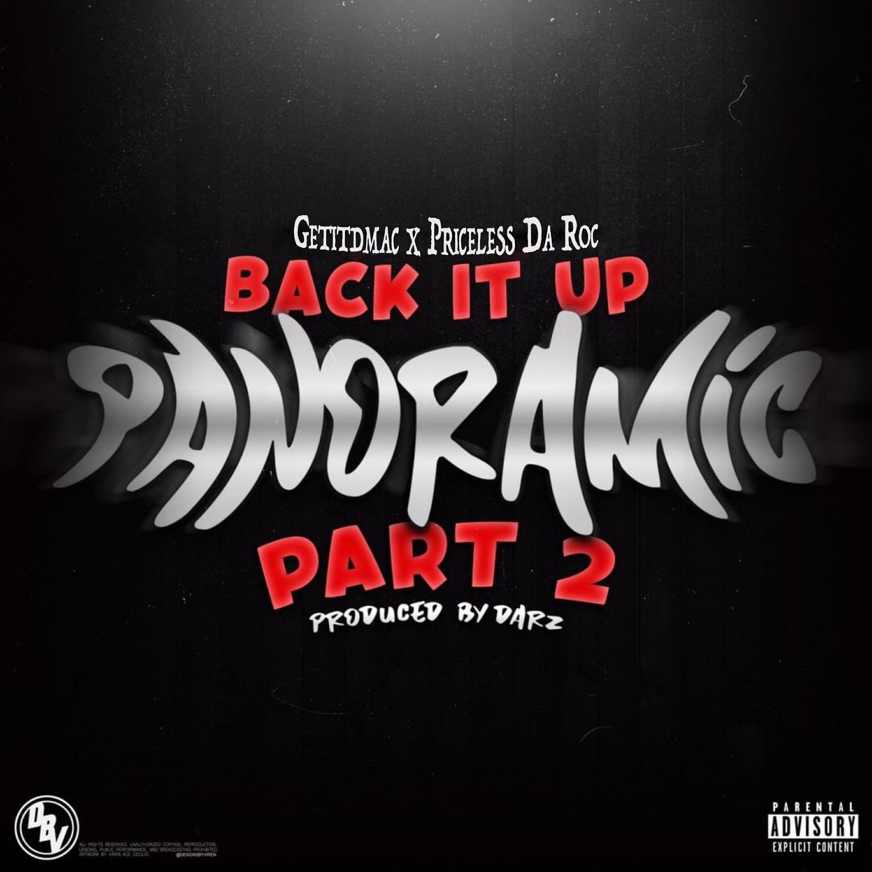 DMAC - Back It Up: Panoramic, Pt. 2 (feat. Priceless Da Roc)