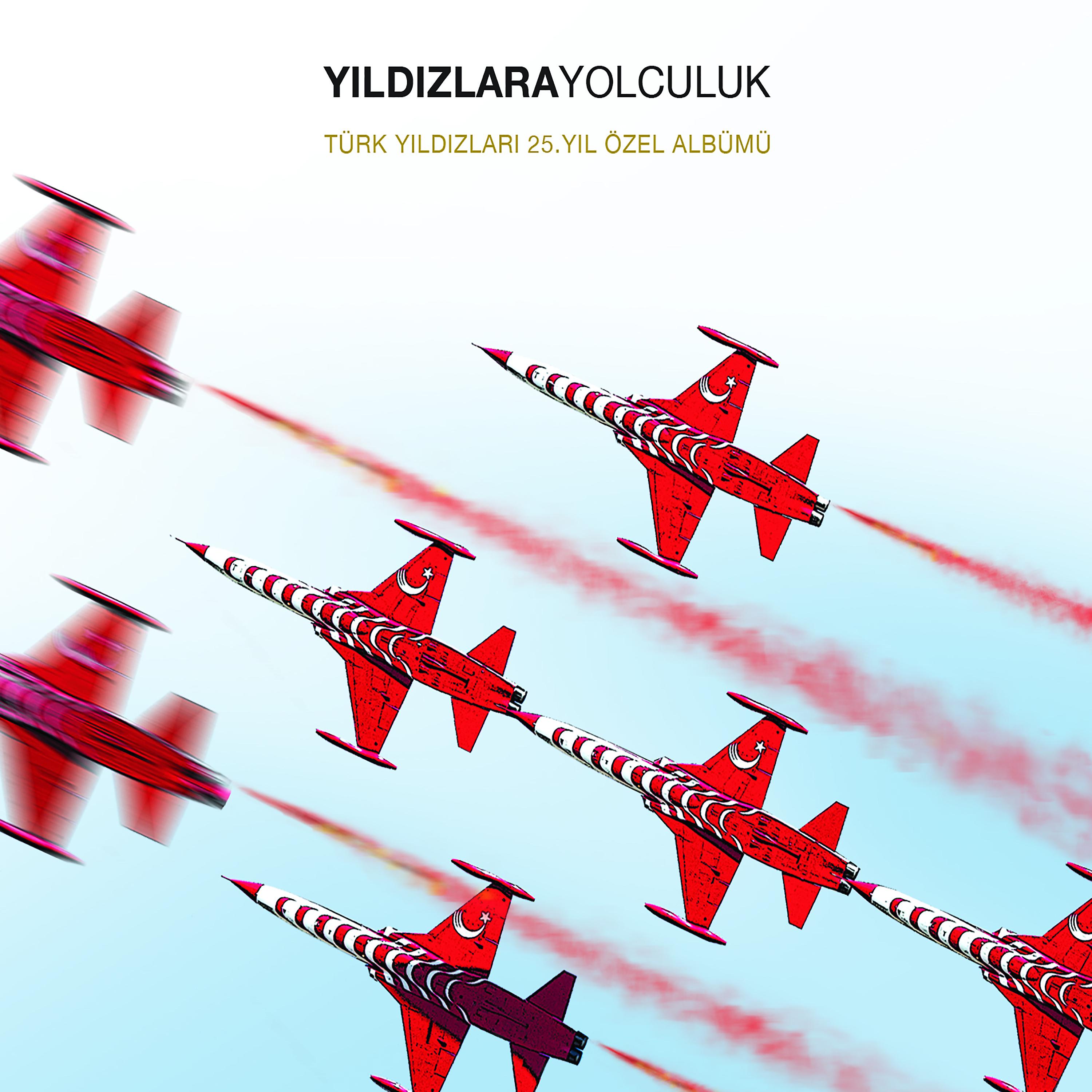 Постер альбома Türk Yıldızları
