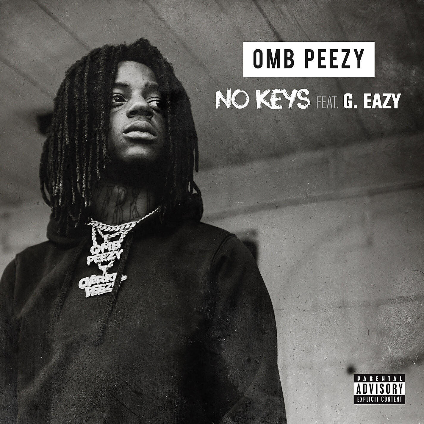 OMB Peezy - No Keys (feat. G-Eazy)