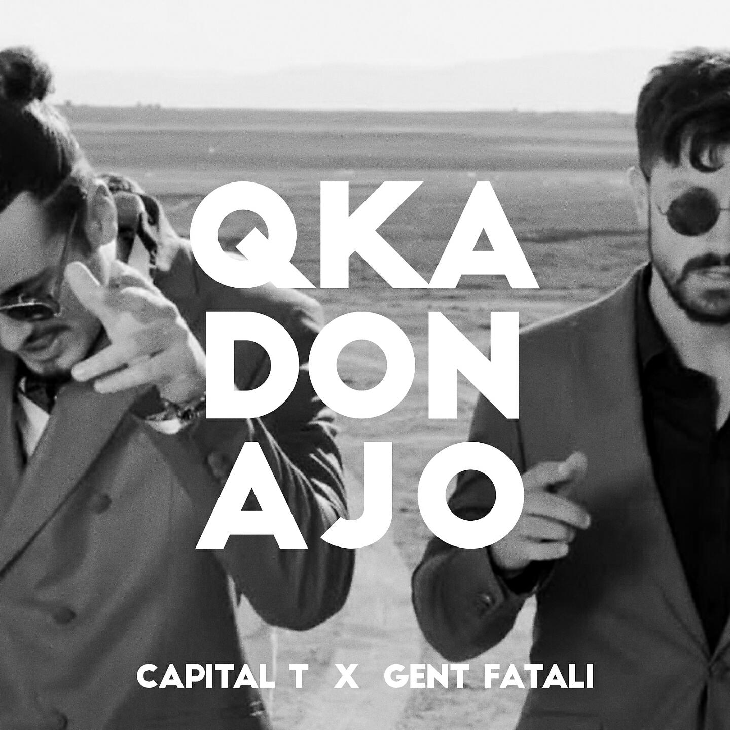 Capital T - Qka Don Ajo