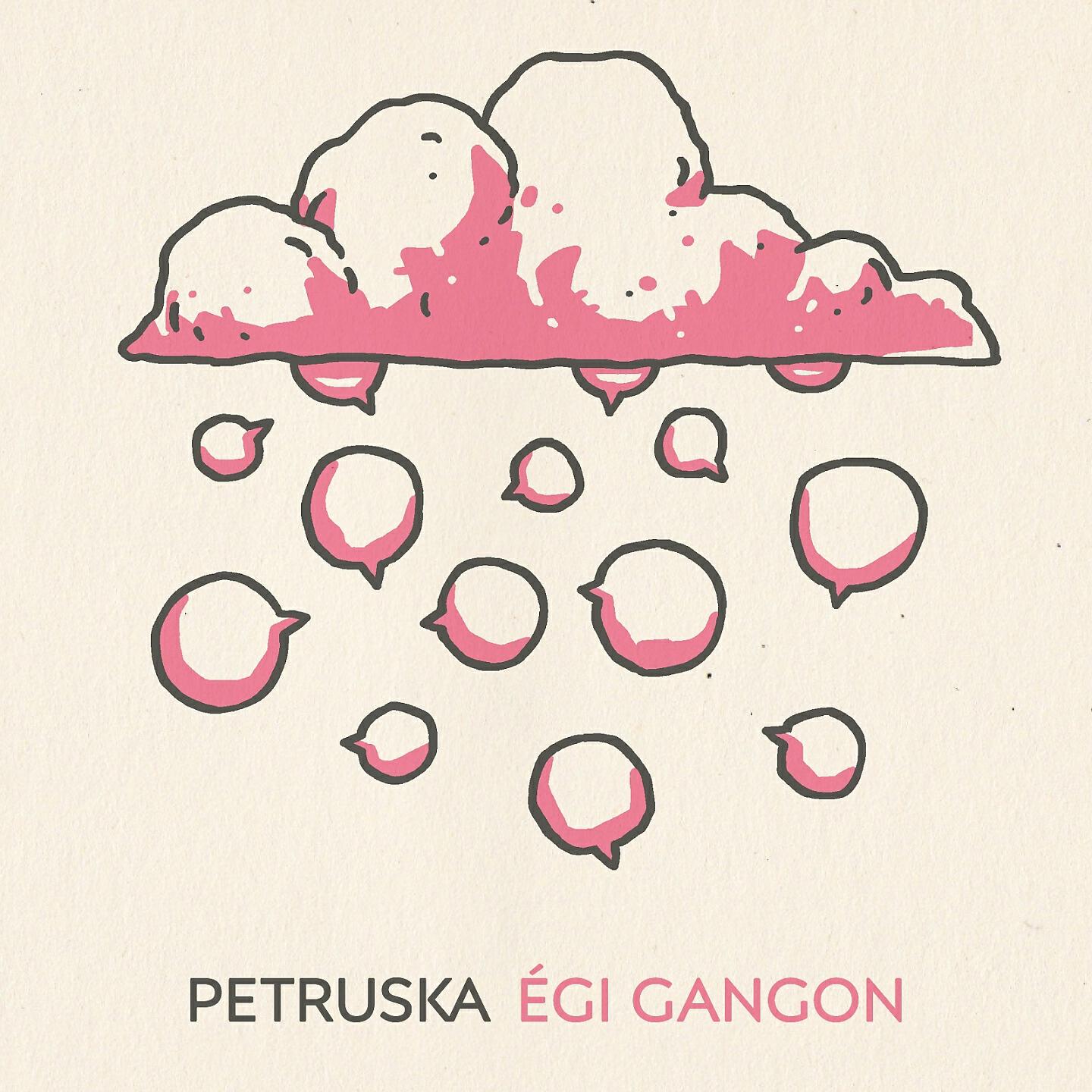 Petruska - Égi gangon