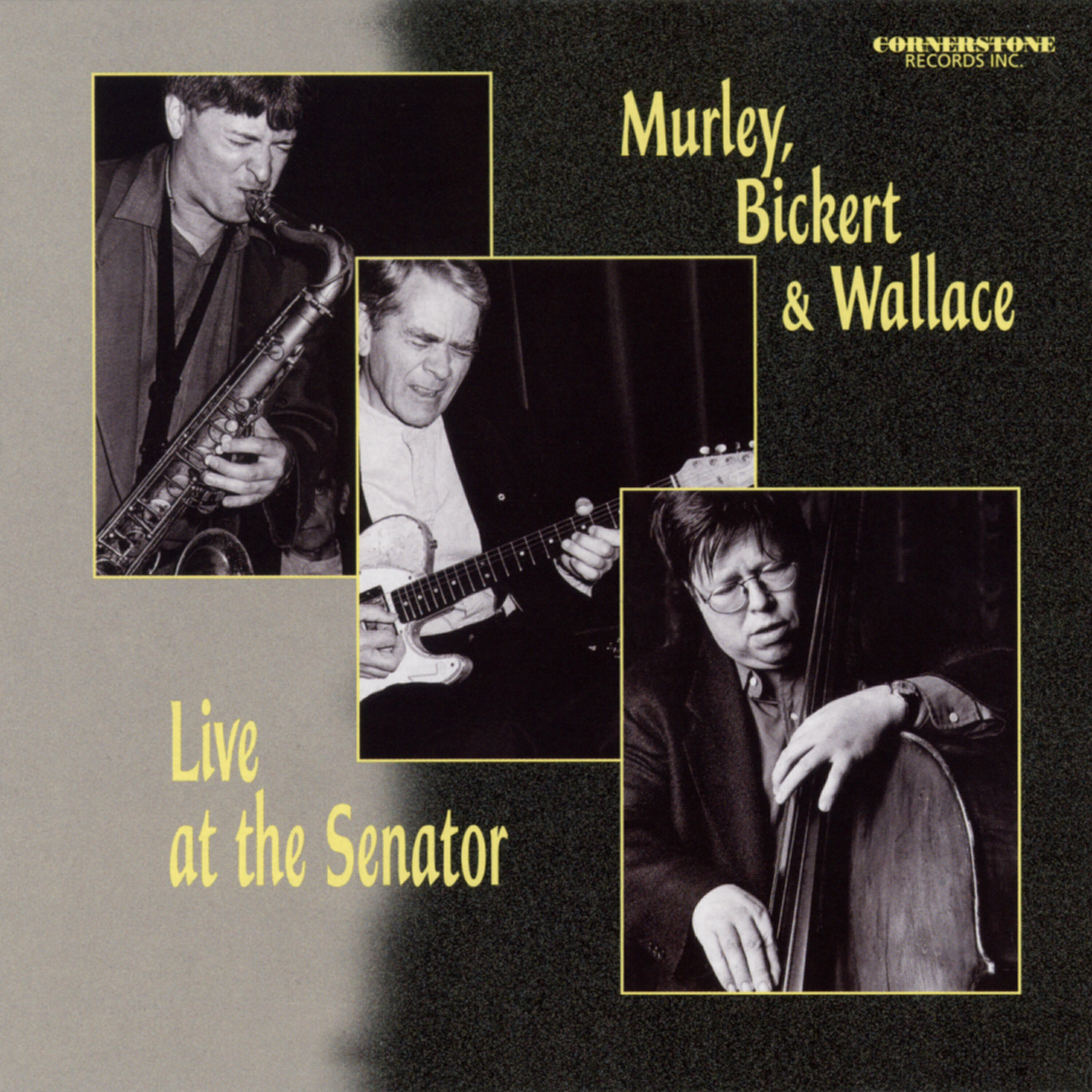 Murley-Bickert-Wallace - Can't You See (Live) [Re-mastered)